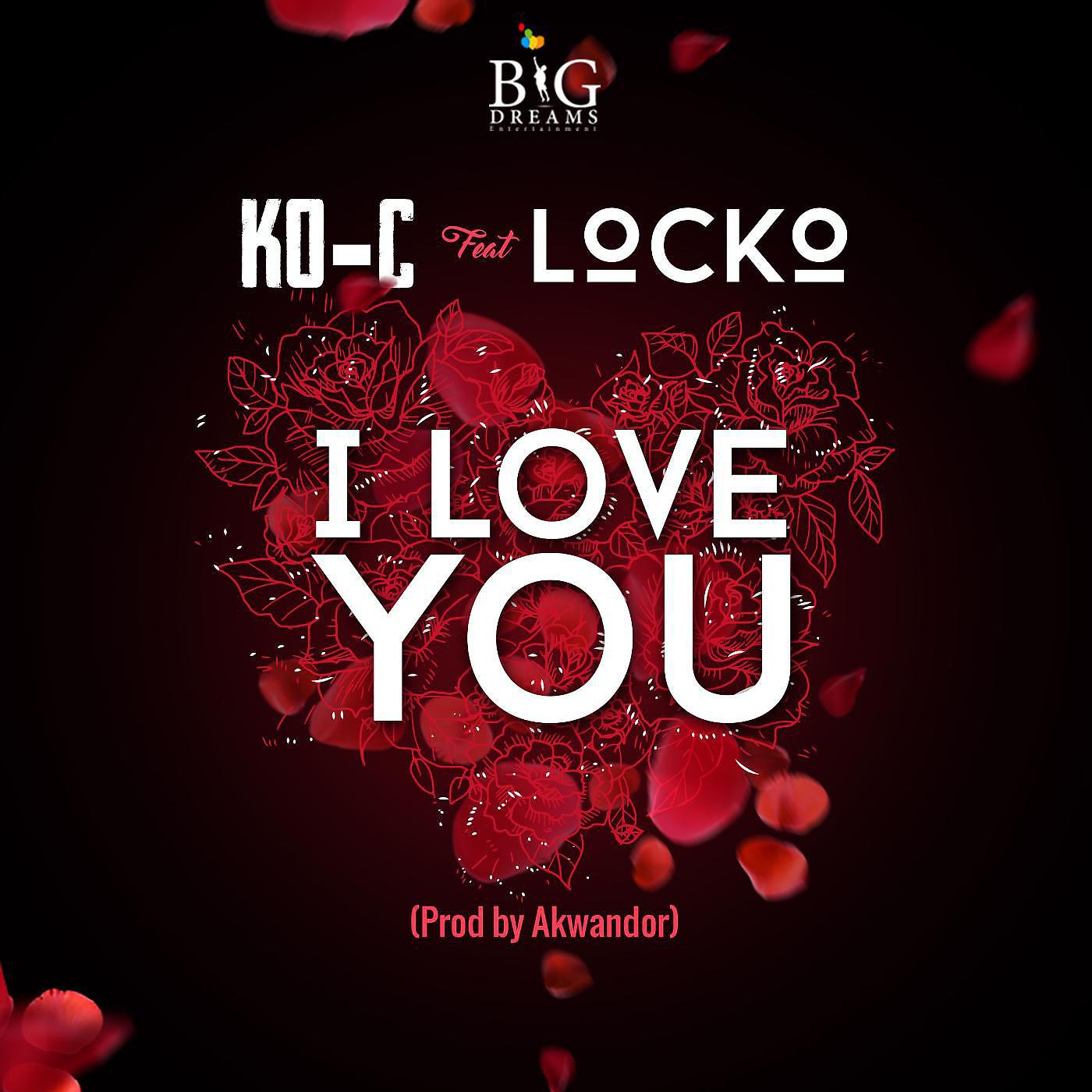 Постер альбома I Love You (feat. Locko)