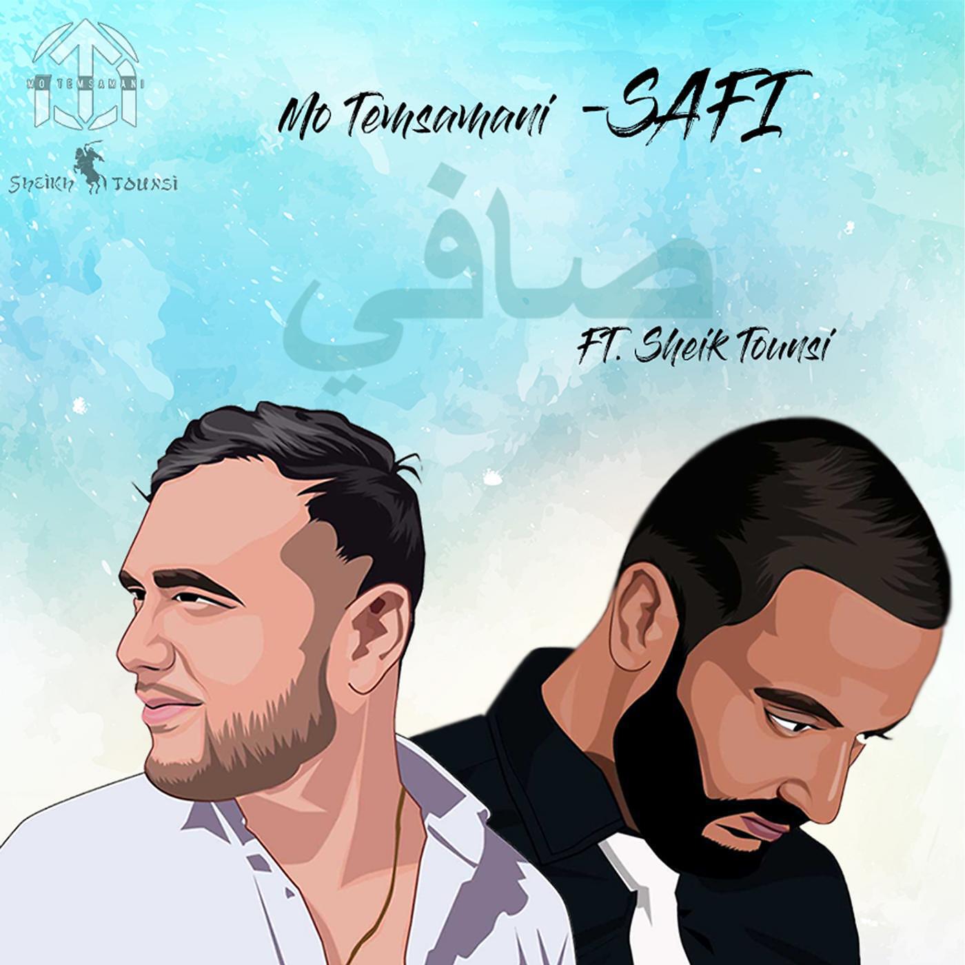 Mo Temsamani - Safi (feat. Sheikh Tounsi)