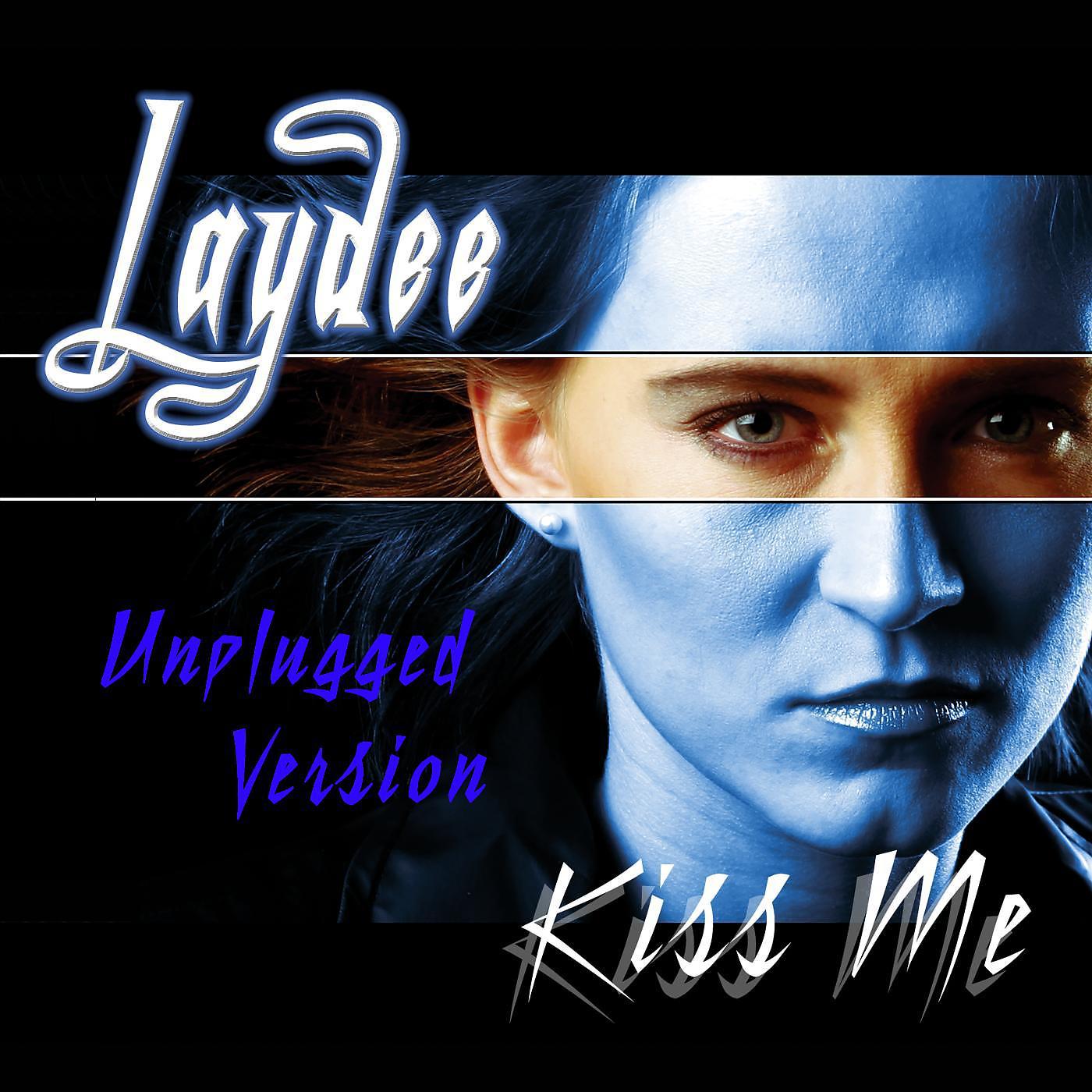 Постер альбома Kiss Me (Unplugged Version)