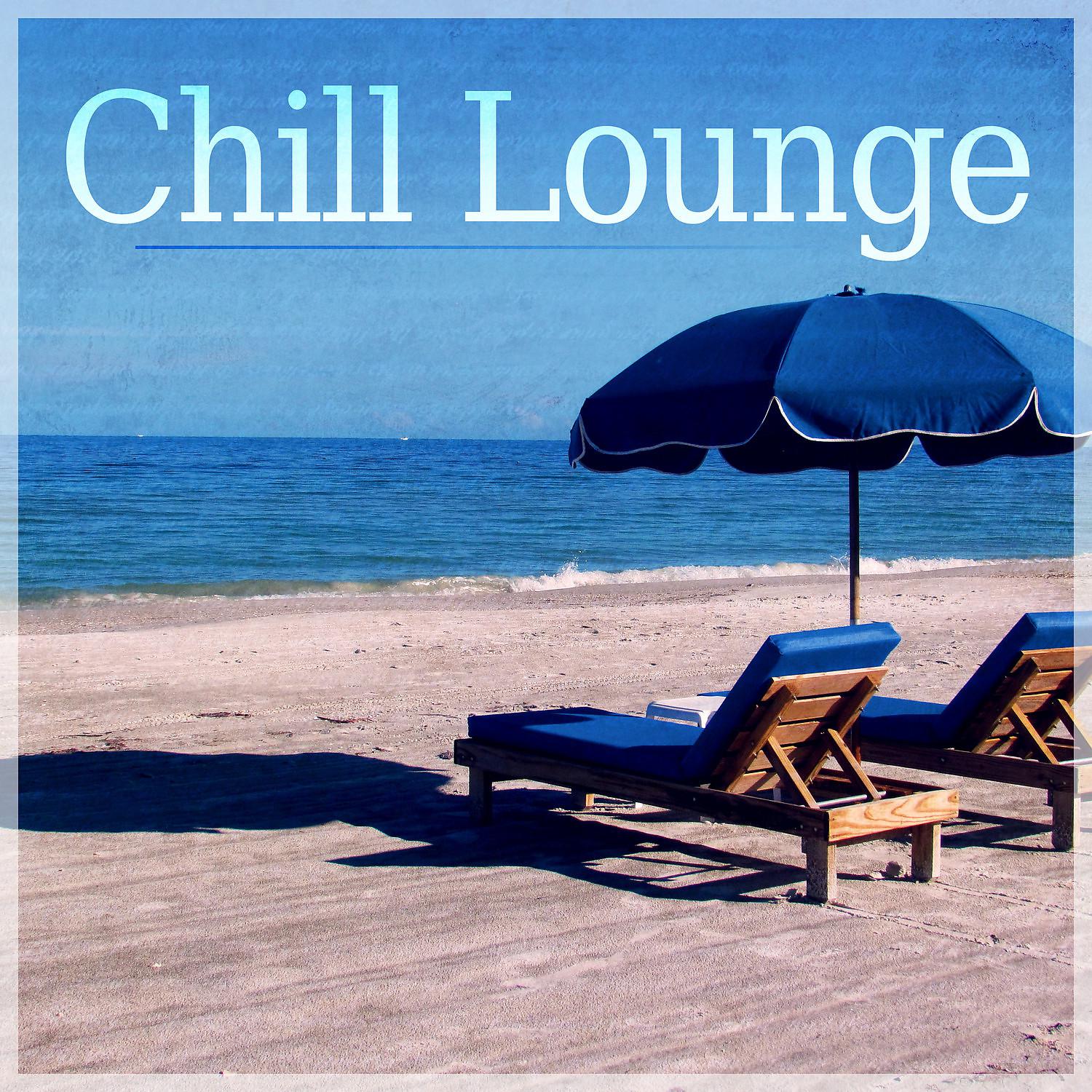 Постер альбома Chill Lounge – Lounge Summer, Deep House Chill, Beach Chill, Summer Time