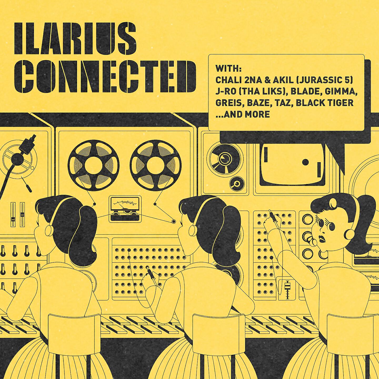 DJ Ilarius - Connected