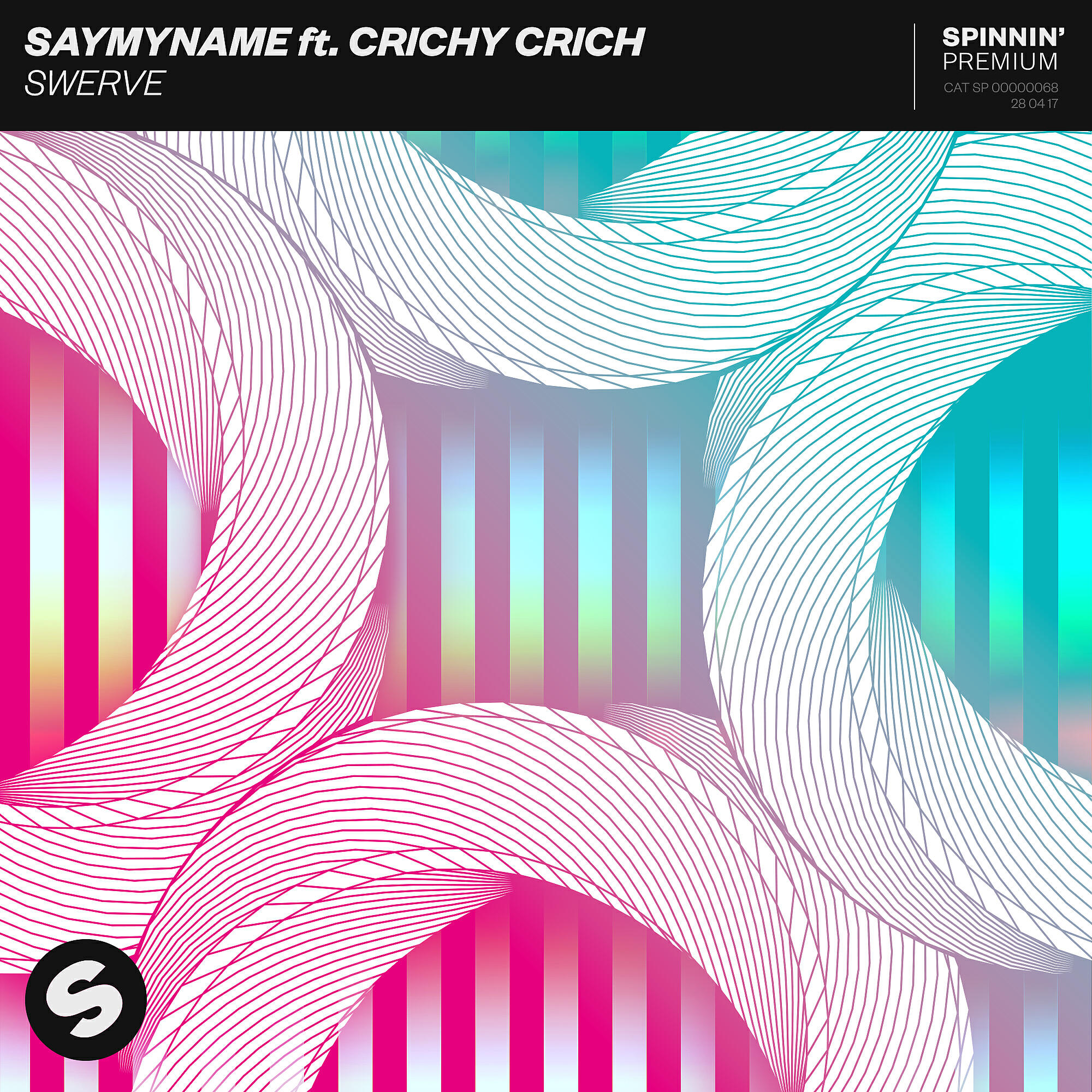 SAYMYNAME - Swerve
