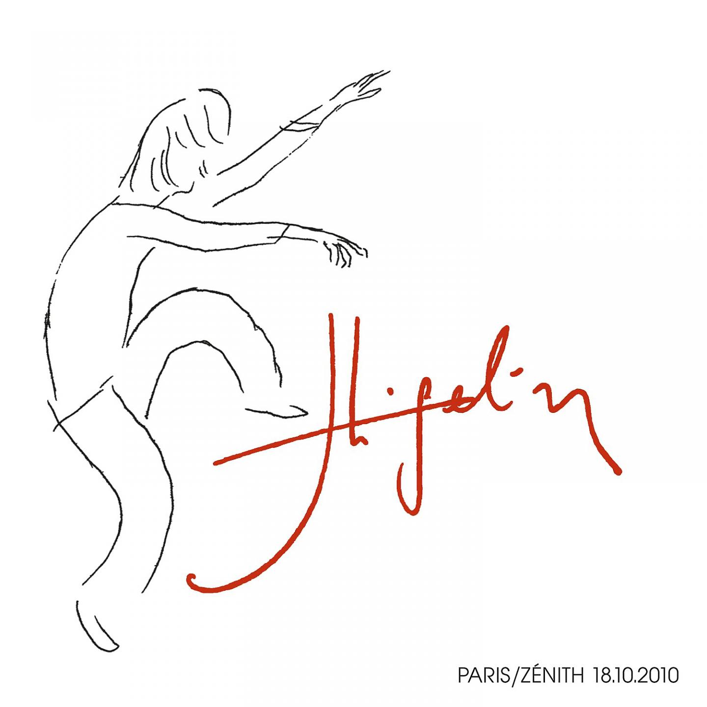 Постер альбома Higelin Paris Zénith 18.10.2010 (Live) [Integral Version]