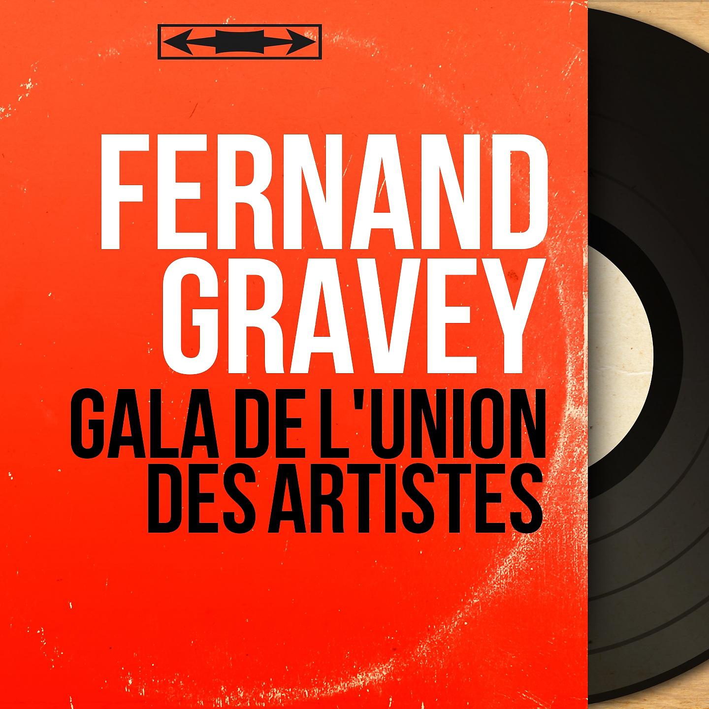 Постер альбома Gala de l'union des artistes