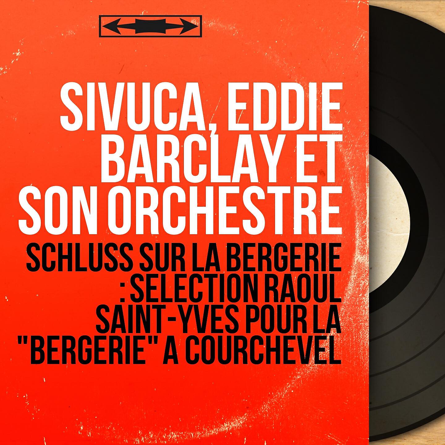Eddie Barclay ET Son Orchestre - Parce que tu sais