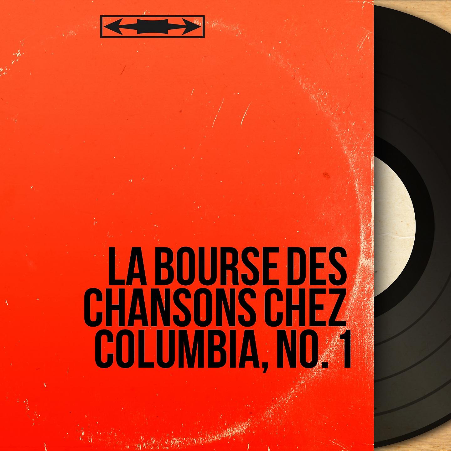 Постер альбома La bourse des chansons chez Columbia, no. 1