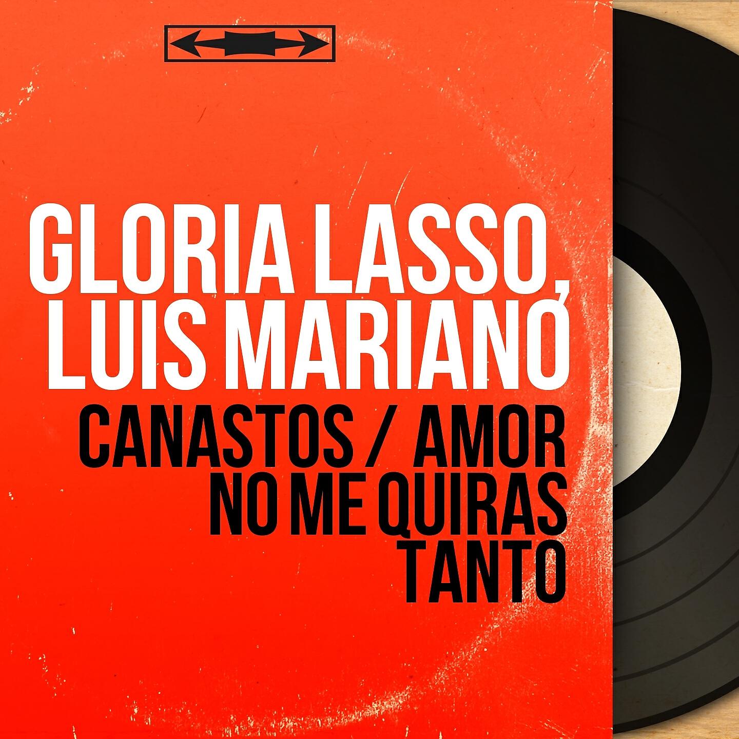 Gloria Lasso - Amor No Me Quieras Tanto
