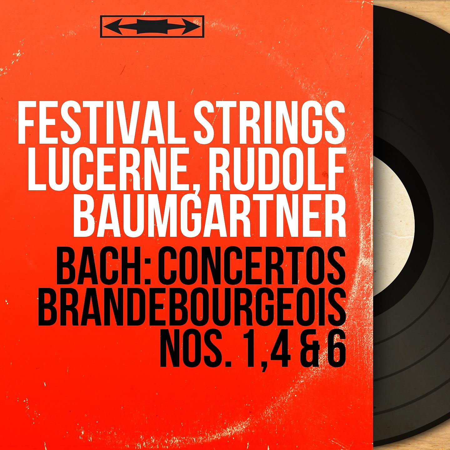 Постер альбома Bach: Concertos brandebourgeois Nos. 1, 4 & 6