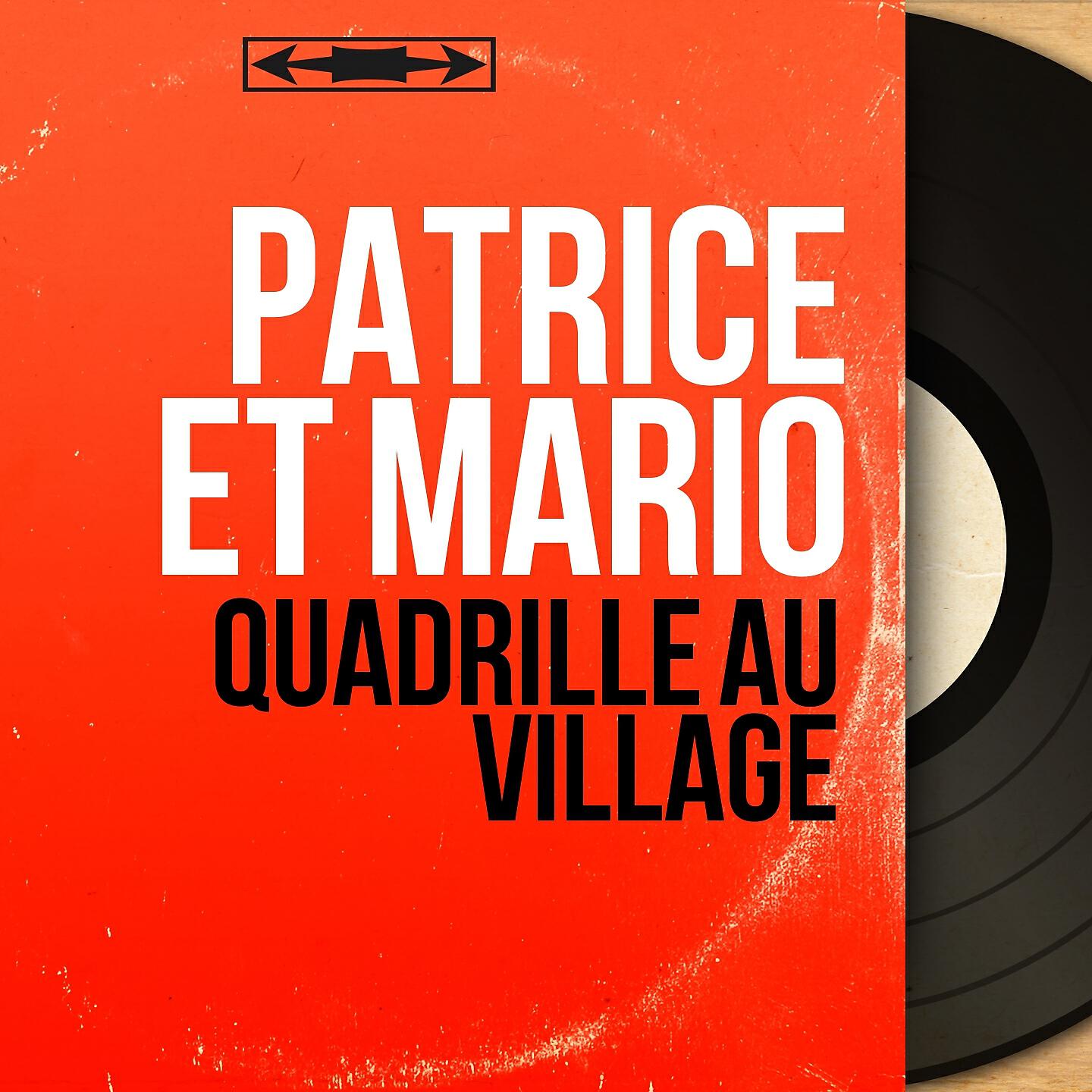 Patrice ET Mario - Les coquettes de Porto Rico