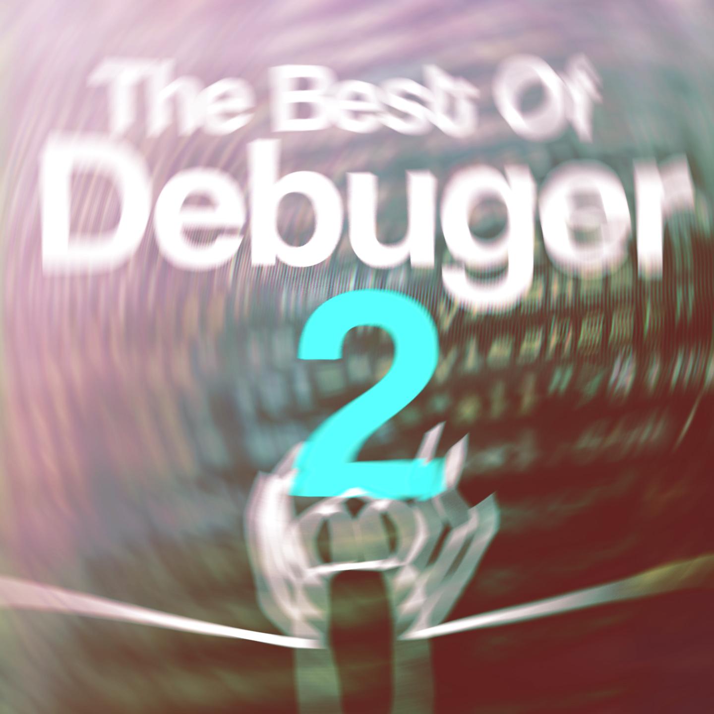 Постер альбома Best of Debuger 2