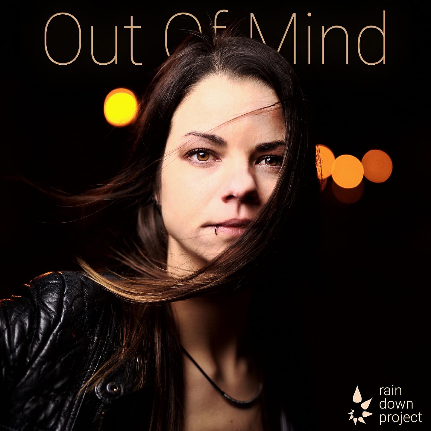 Rain Down Project - Out of Mind (Steve Cypress Edit)