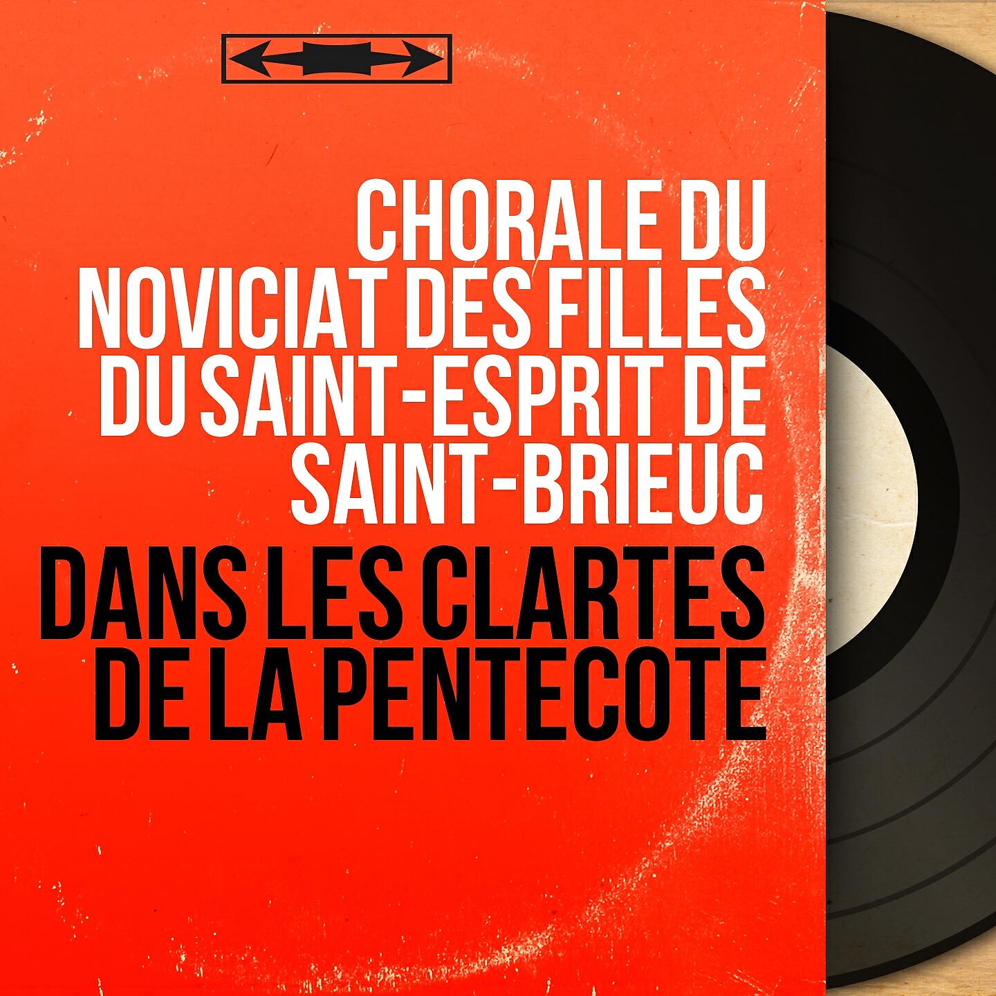 Chorale du Noviciat des filles du Saint-Esprit de Saint-Brieuc - Spiritus domini