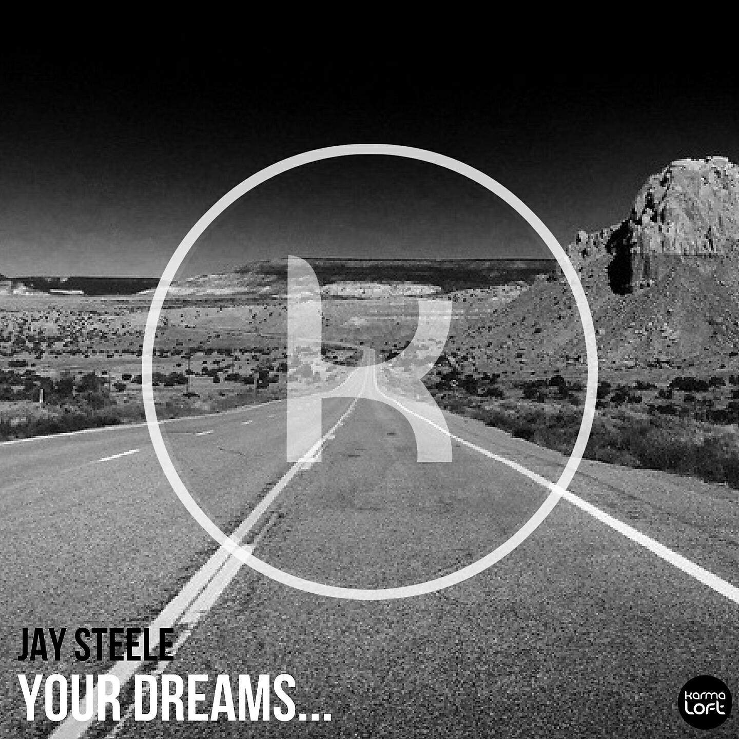 Jay Steele - Your Dreams Are Where The Music Takes You (Extended Mix)
