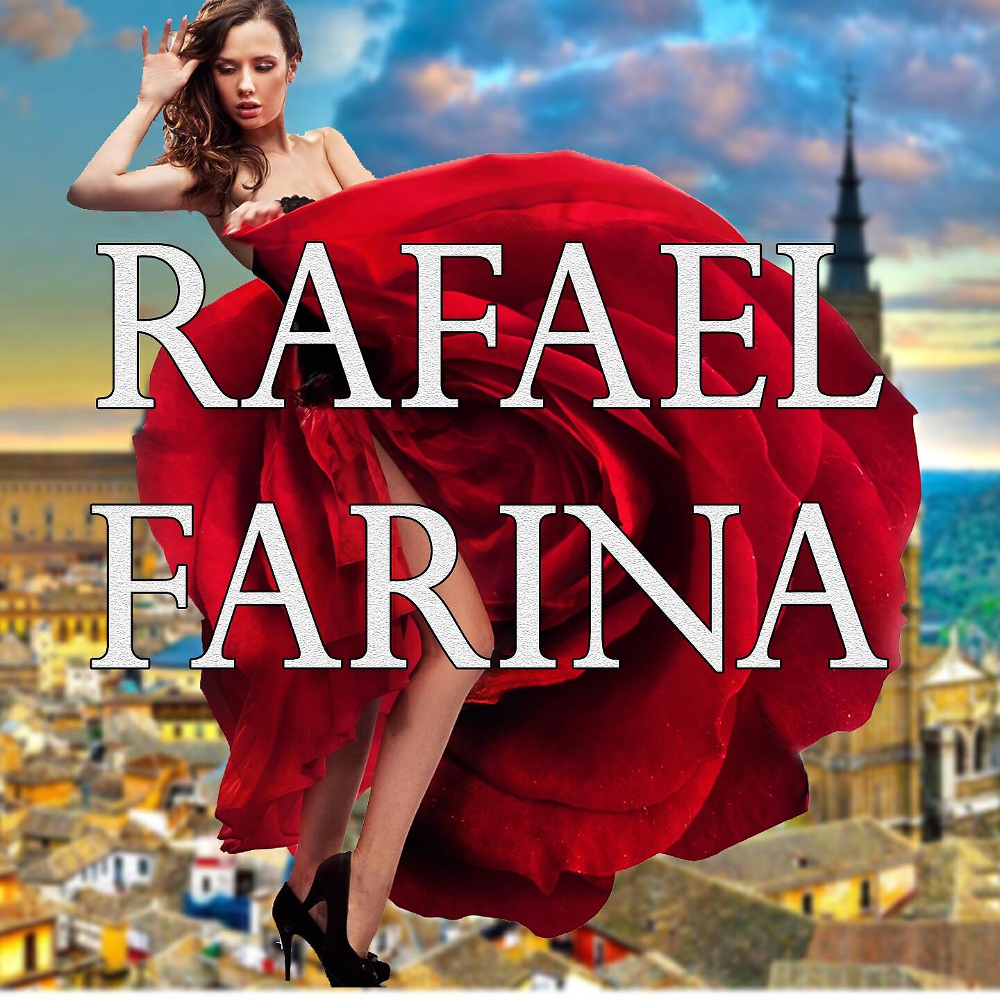 Rafael Farina - Deja Tu Orgullo en la Puerta / Llorando Sobre una Rosa