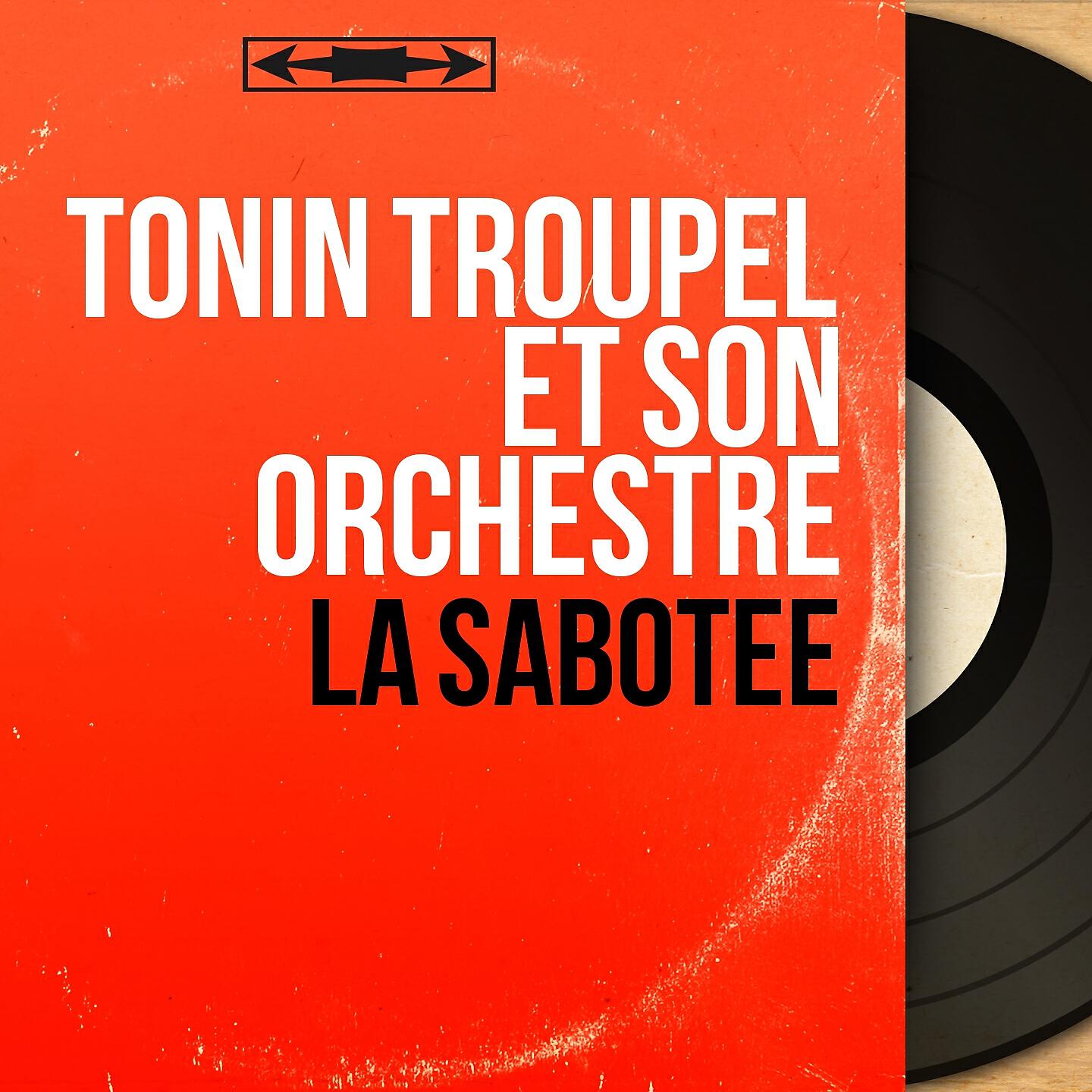 Tonin Troupel et son orchestre - En sautant la rivière