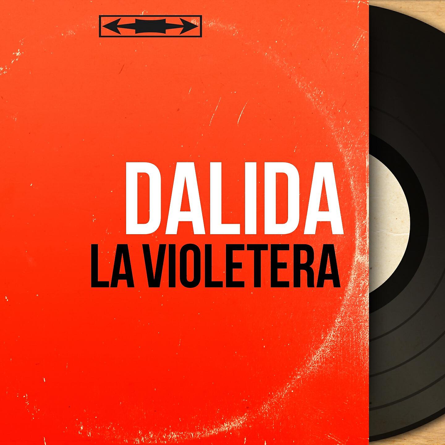 Dalida - La Violetera
