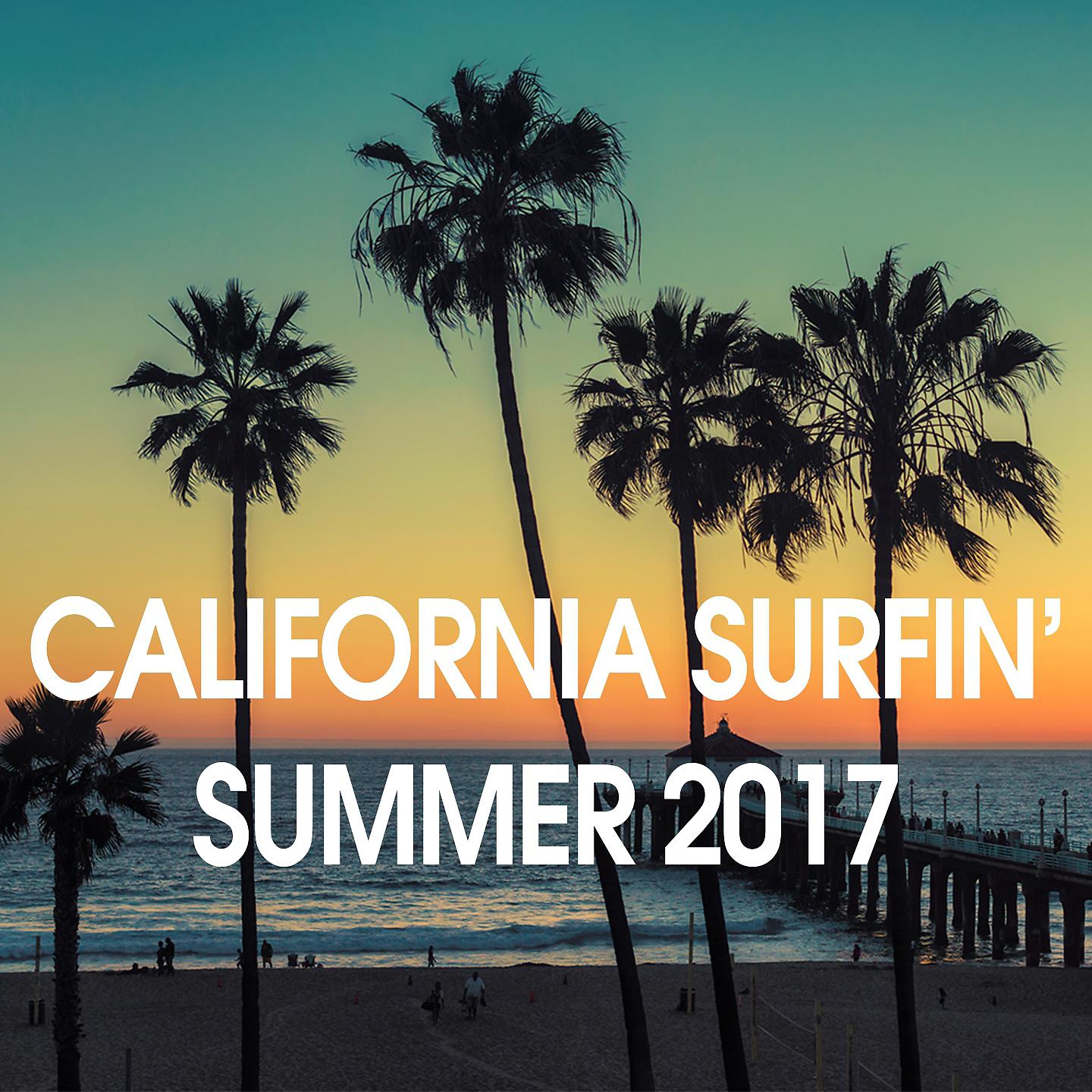 Постер альбома California Surfin' Summer 2017