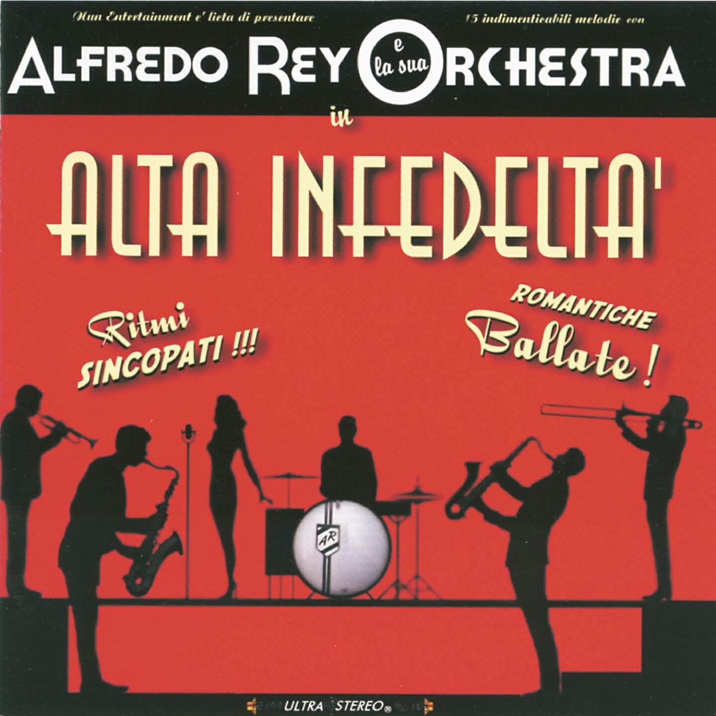 Alfredo Rey E La Sua Orchestra - Transylvania 6-5000