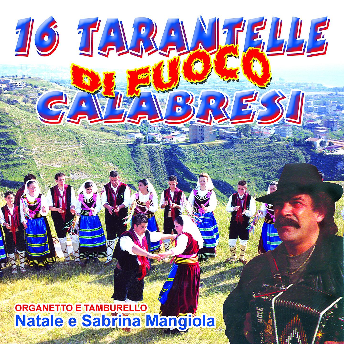 Постер альбома 16 tarantelle calabresi di fuoco