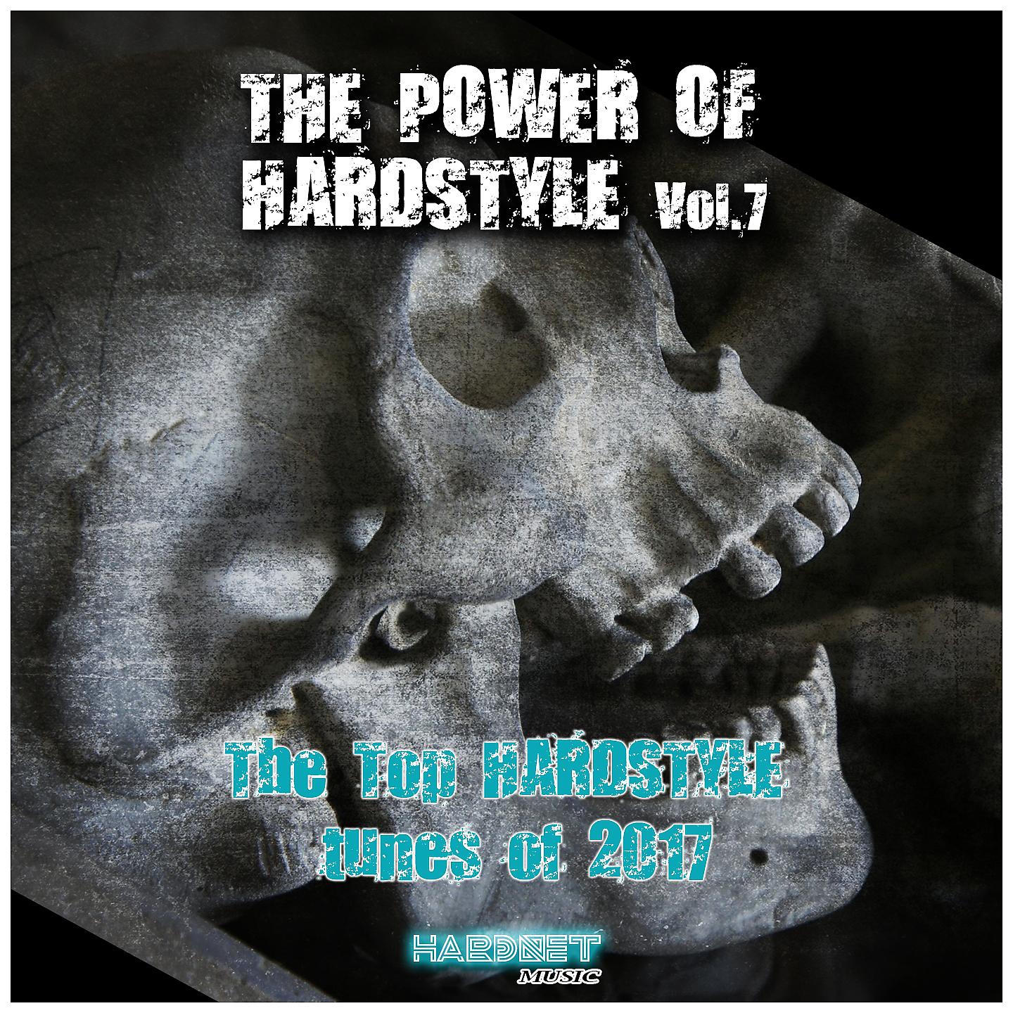 Постер альбома The Power of Hardstyle, Vol. 7