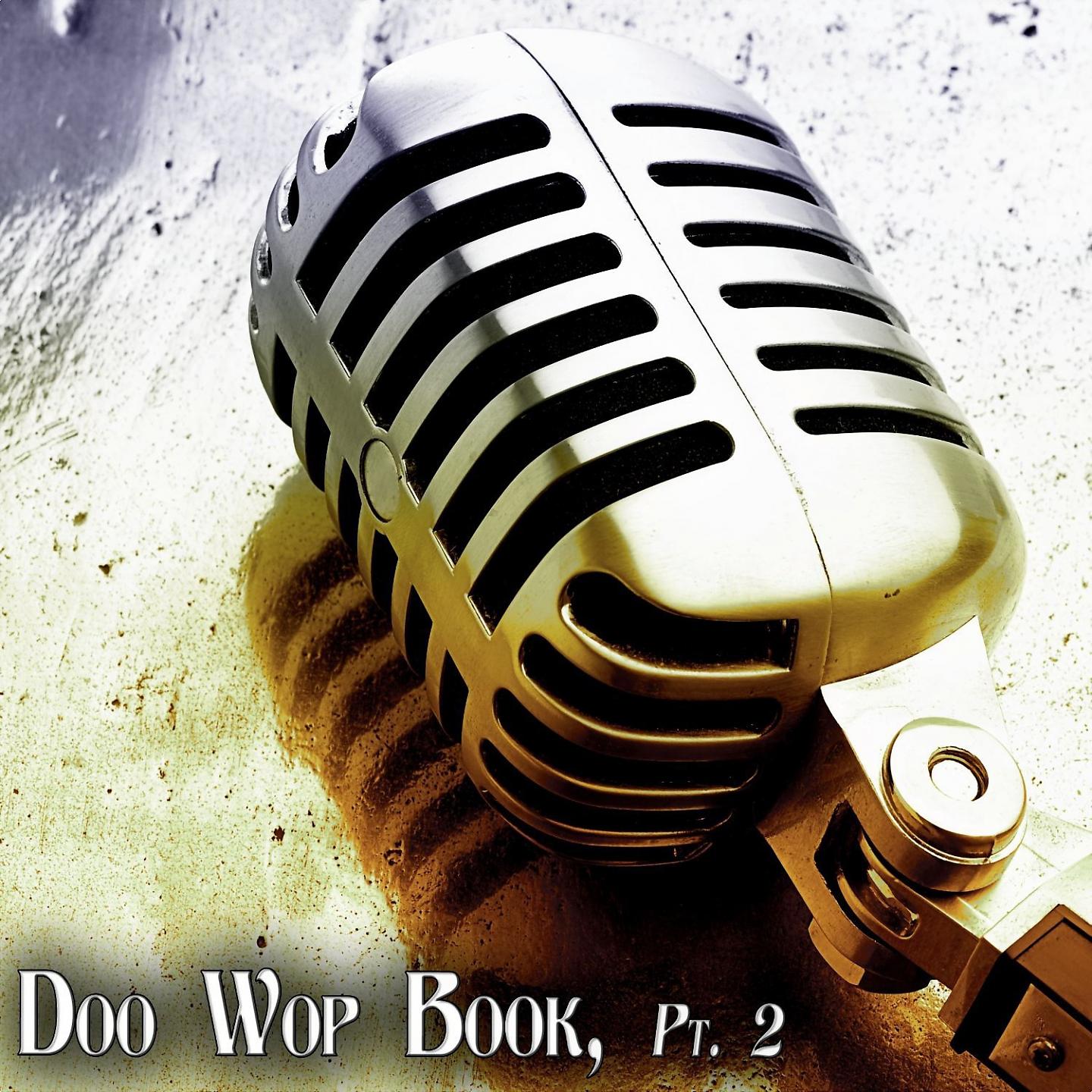 Постер альбома Doo Wop Book, Pt. 2