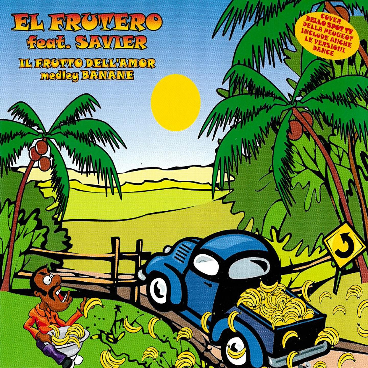 El Frutero - Il frutto dell'amor medley banane (Bananona)