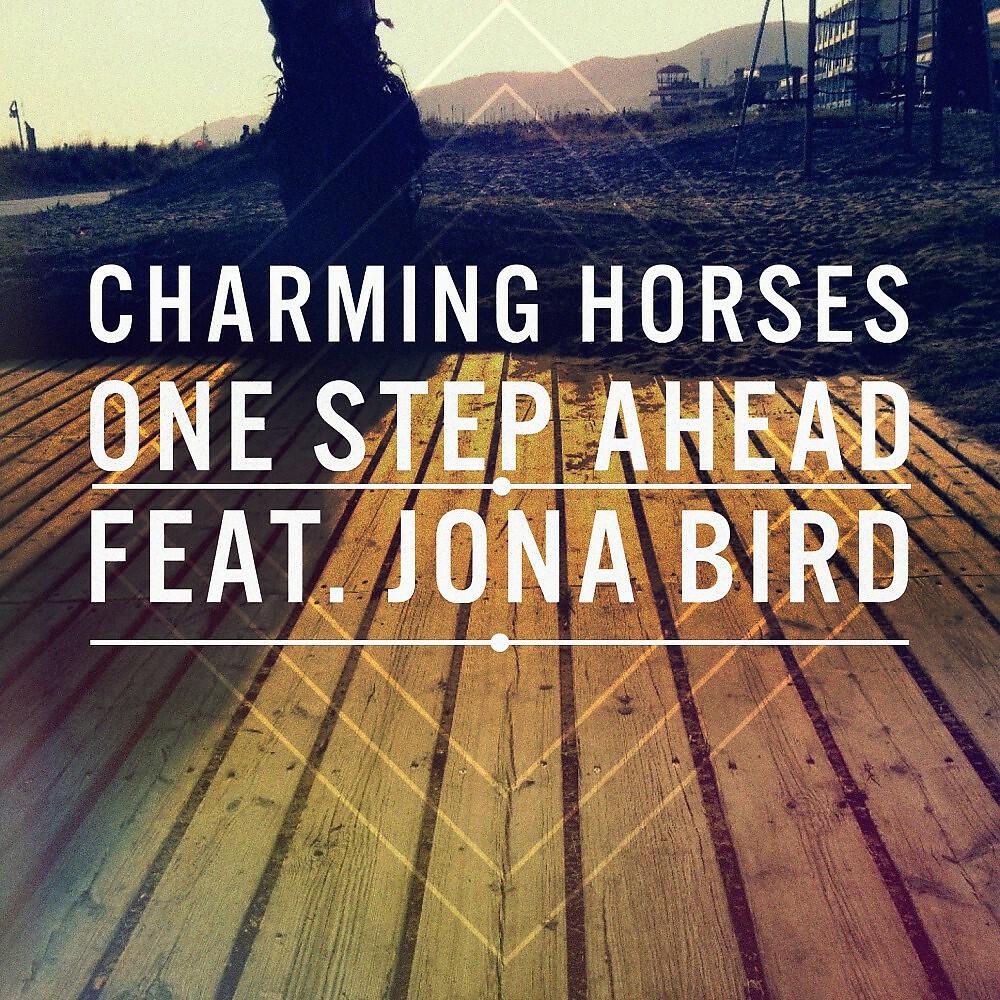 Charming Horses - One Step Ahead (Lizot Remix Edit)