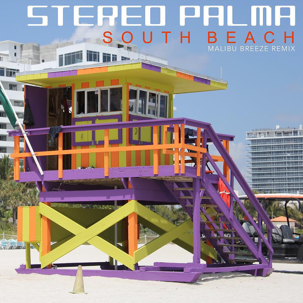 Stereo Palma - South Beach (Malibu Breeze Edit)