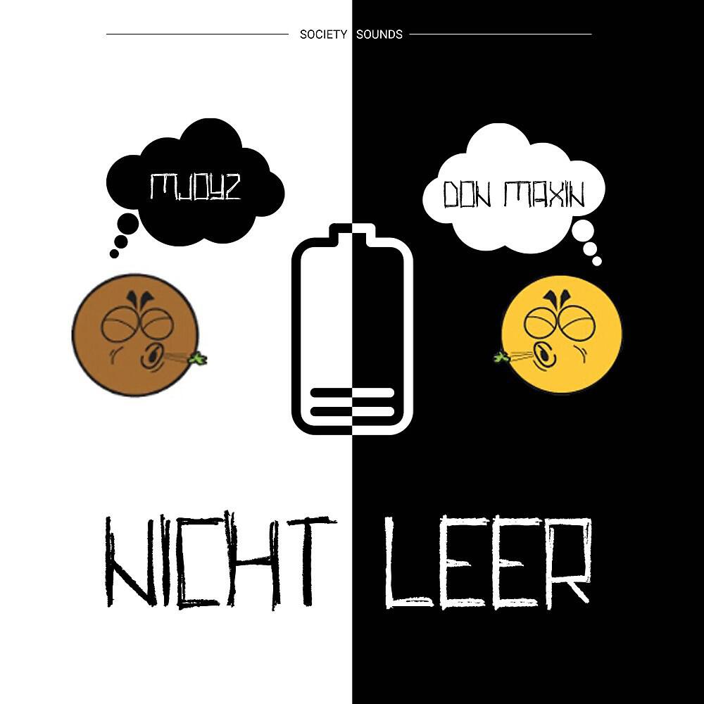 Mjoyz & Don Maxin - Nicht leer