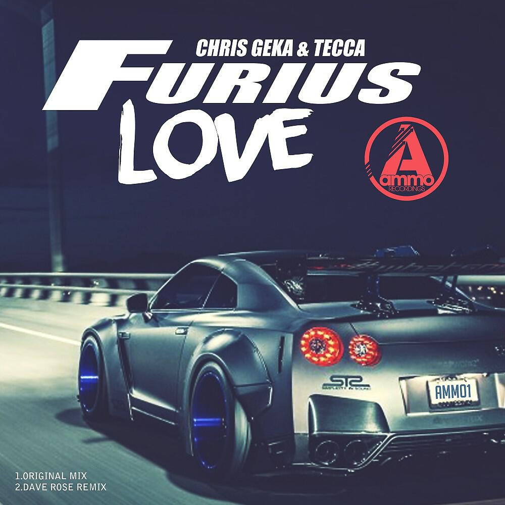 Chris Geka & Tecca - Furius Love (Dave Rose Remix)