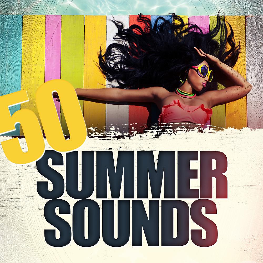 Постер альбома 50 Summer Sounds