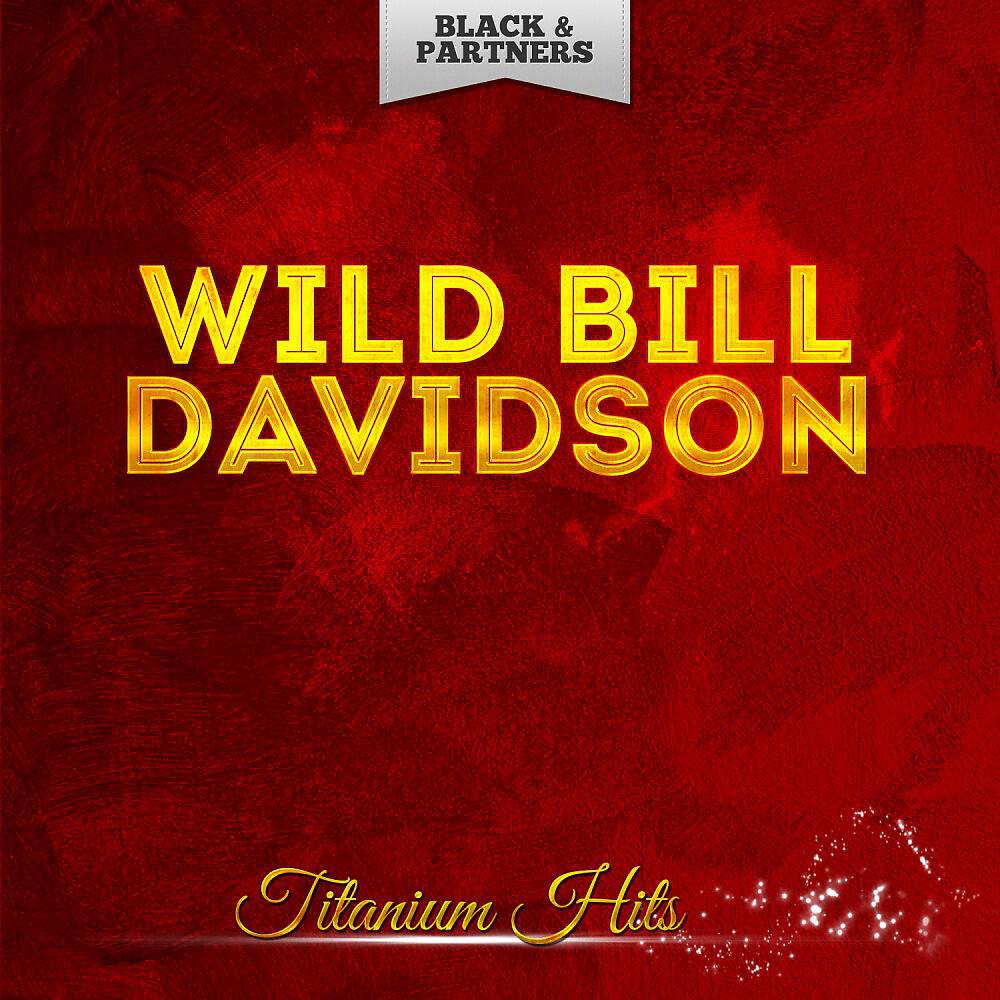 Wild Bill Davidson - On the Alamo (Original Mix)