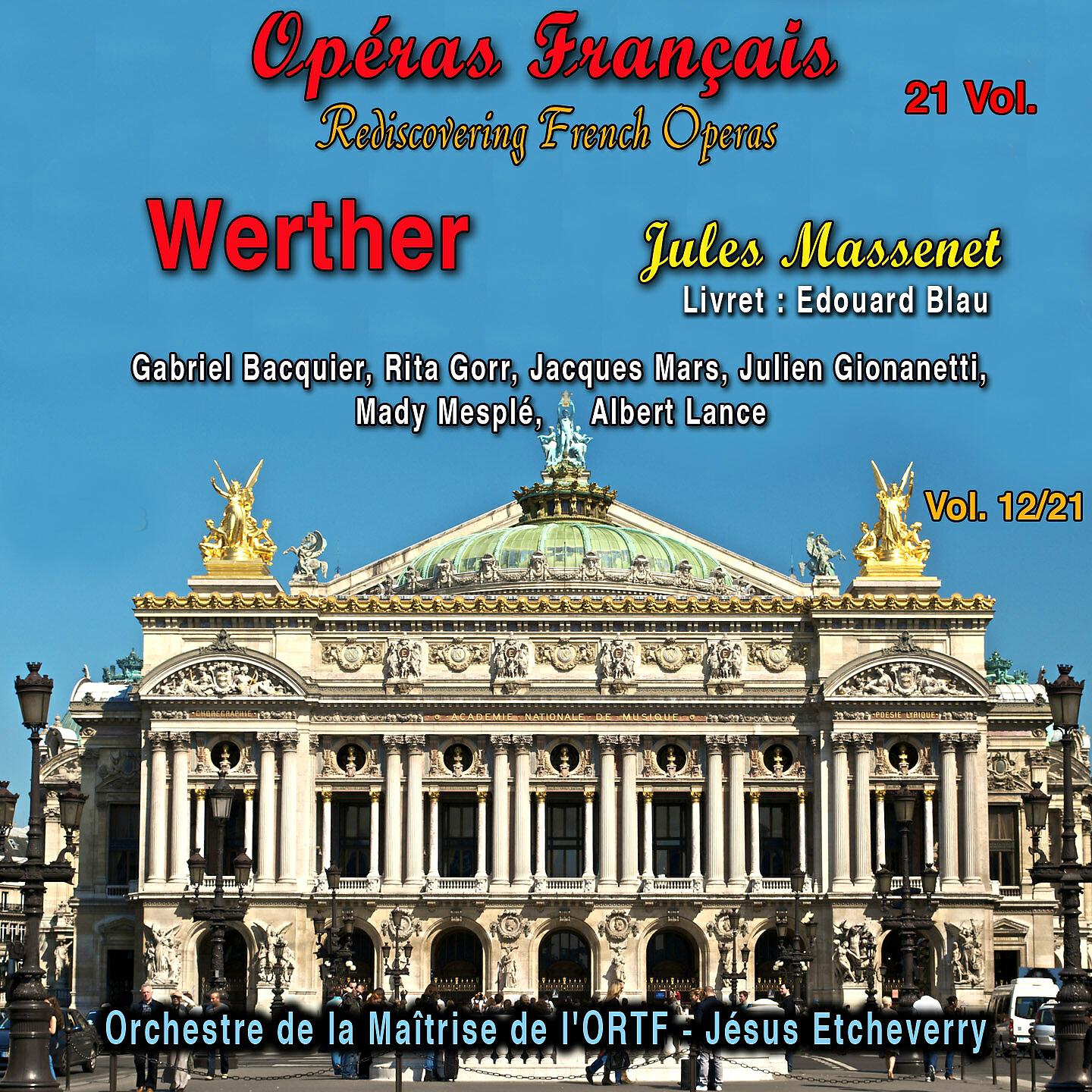 Orchestre de l'ORTF - Werther, Act II, Scene 6: 