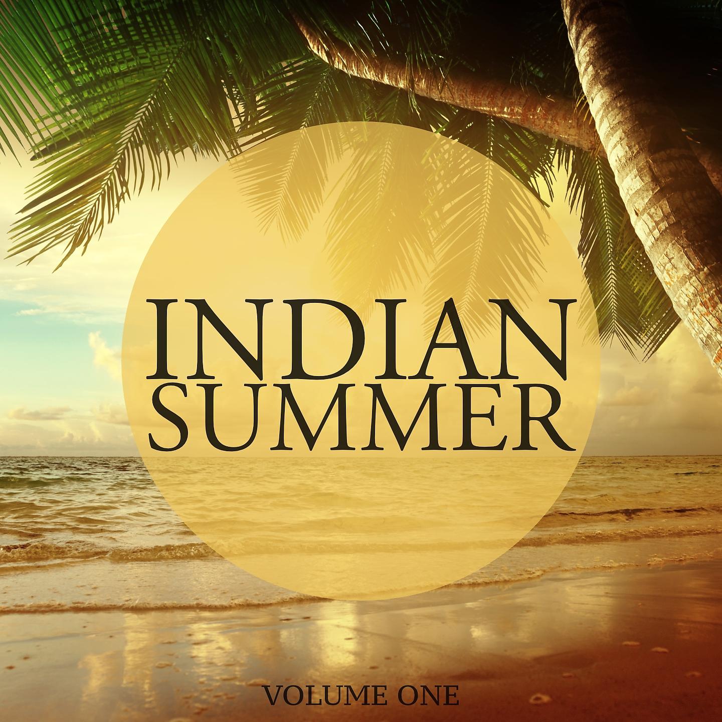 Постер альбома Indian Summer, Vol. 1