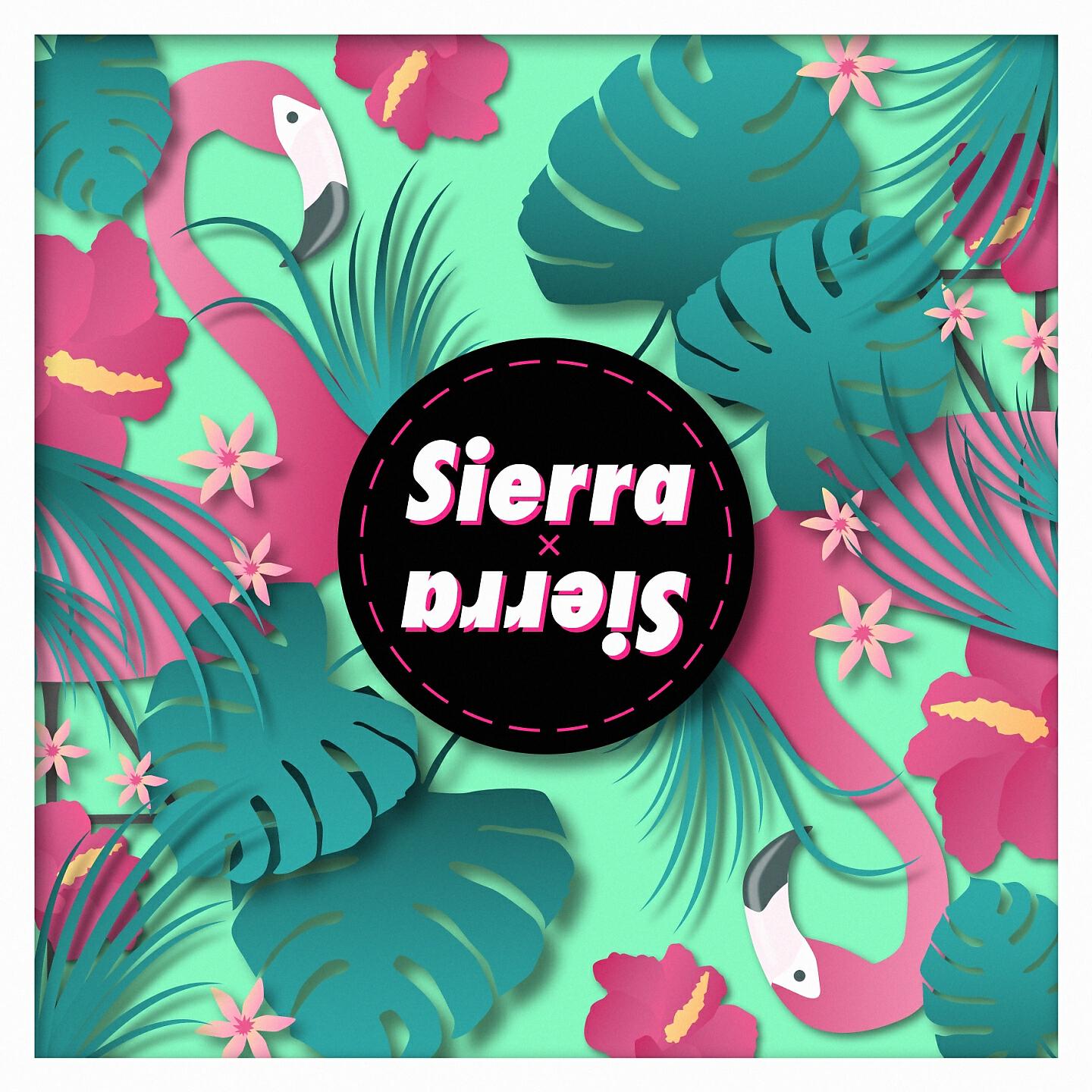 SIERRA - Sierra Sierra Latin House (Extended)