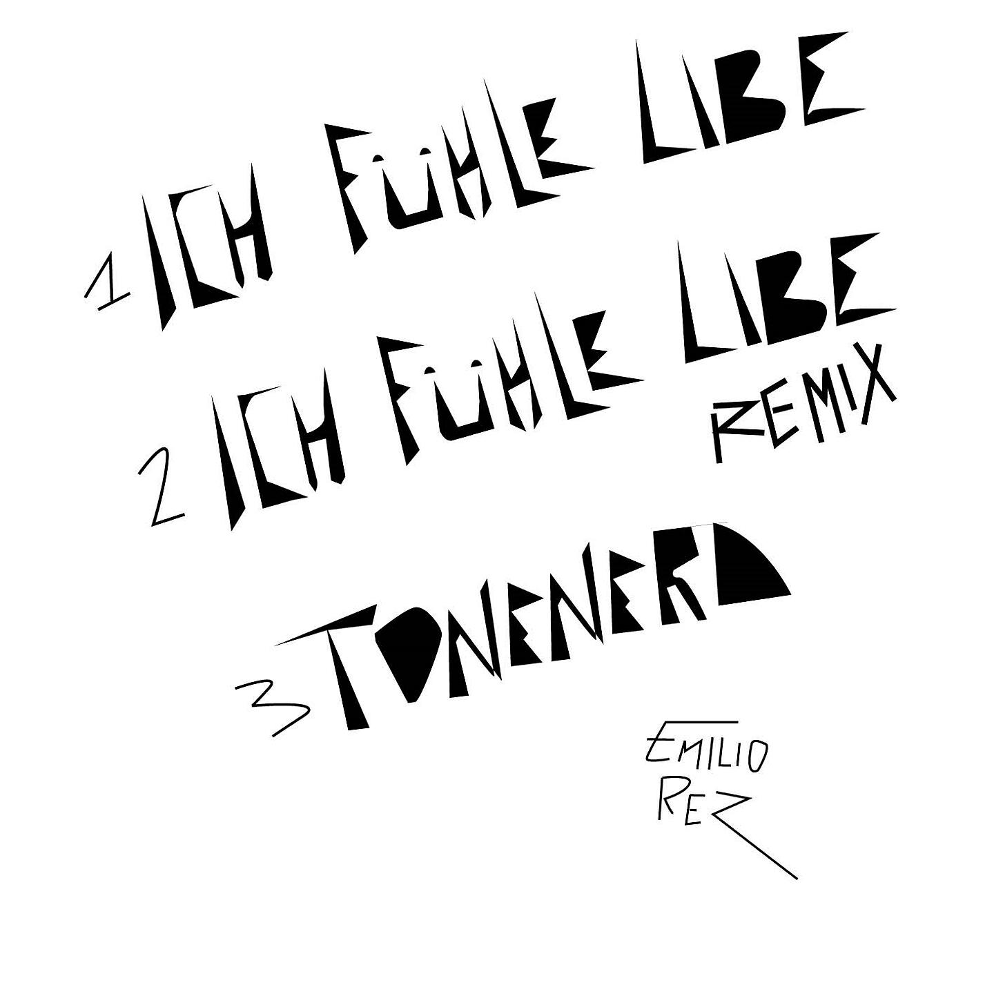 Emilio Rez - Ich fühle Liebe Remix