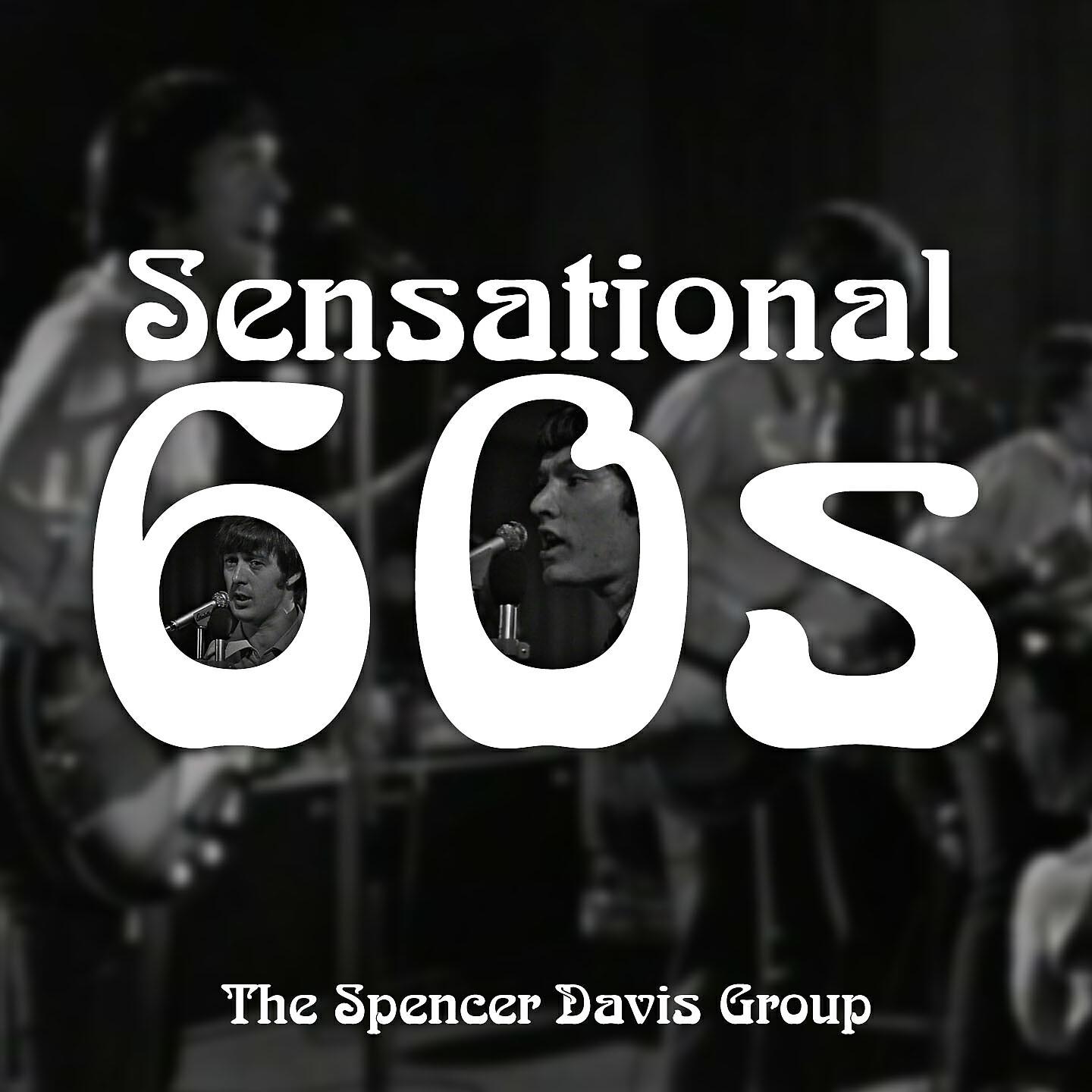 Sensational 60's - Please Do Something