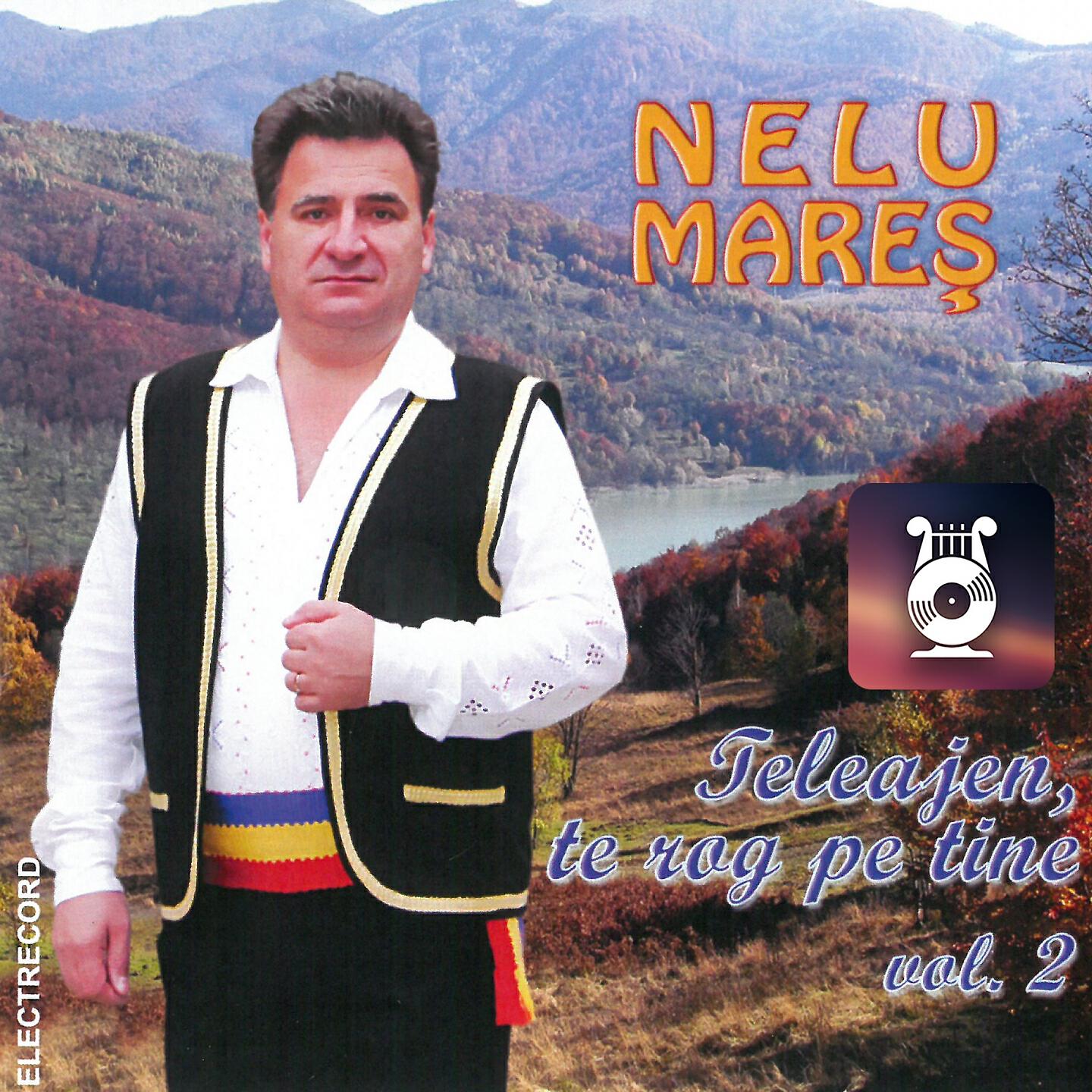 Nelu Mareș - N-Am Să Uit Maicuță Bună