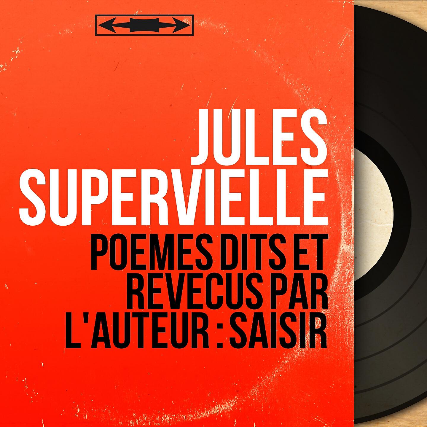 Jules Supervielle - Ces jours qui sont à nous, si nous les déplions