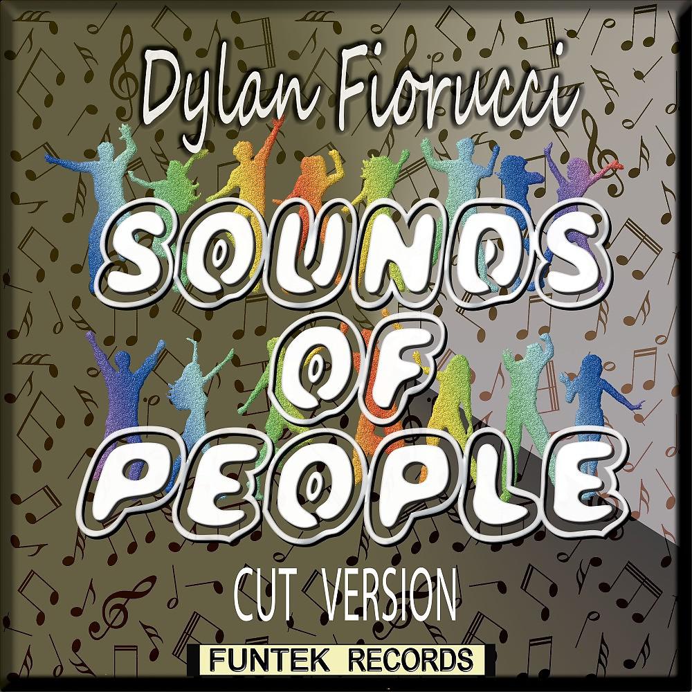 Постер альбома Sounds of People (Cut Version)