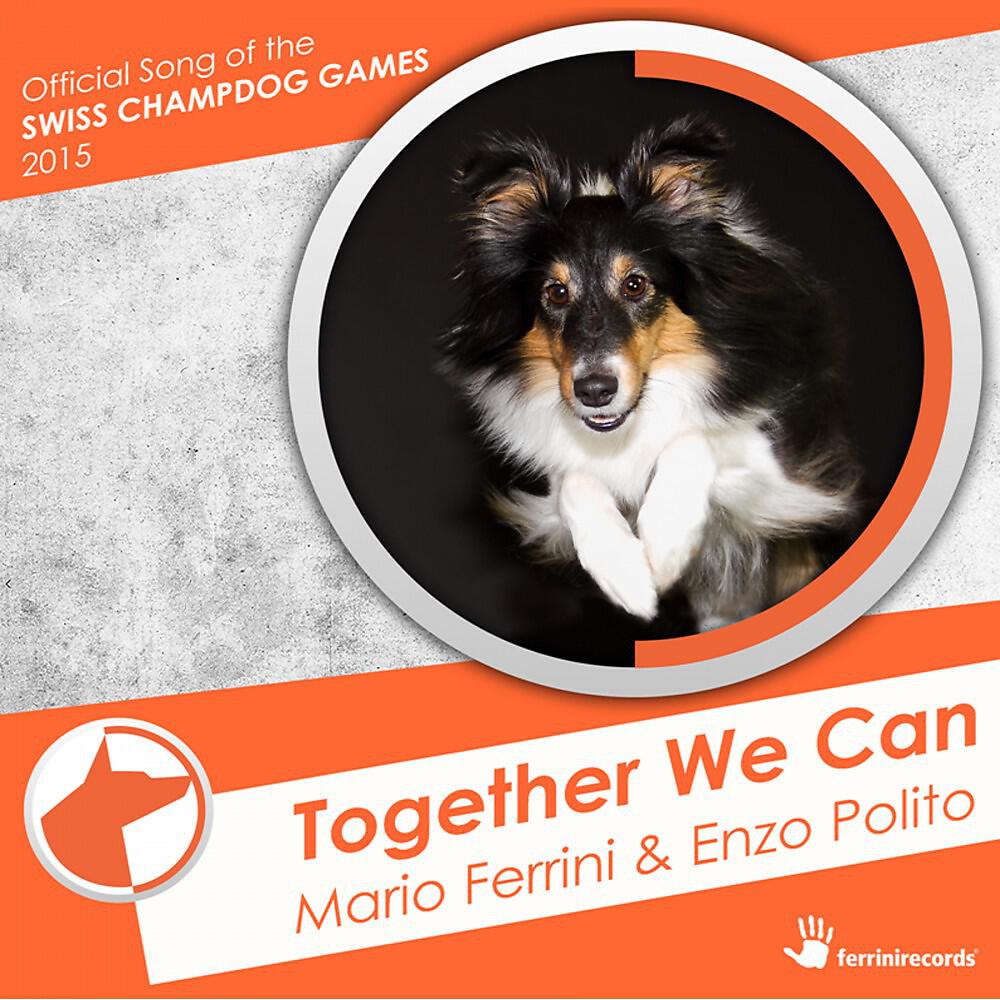 Mario Ferrini & Enzo Polito - Together We Can