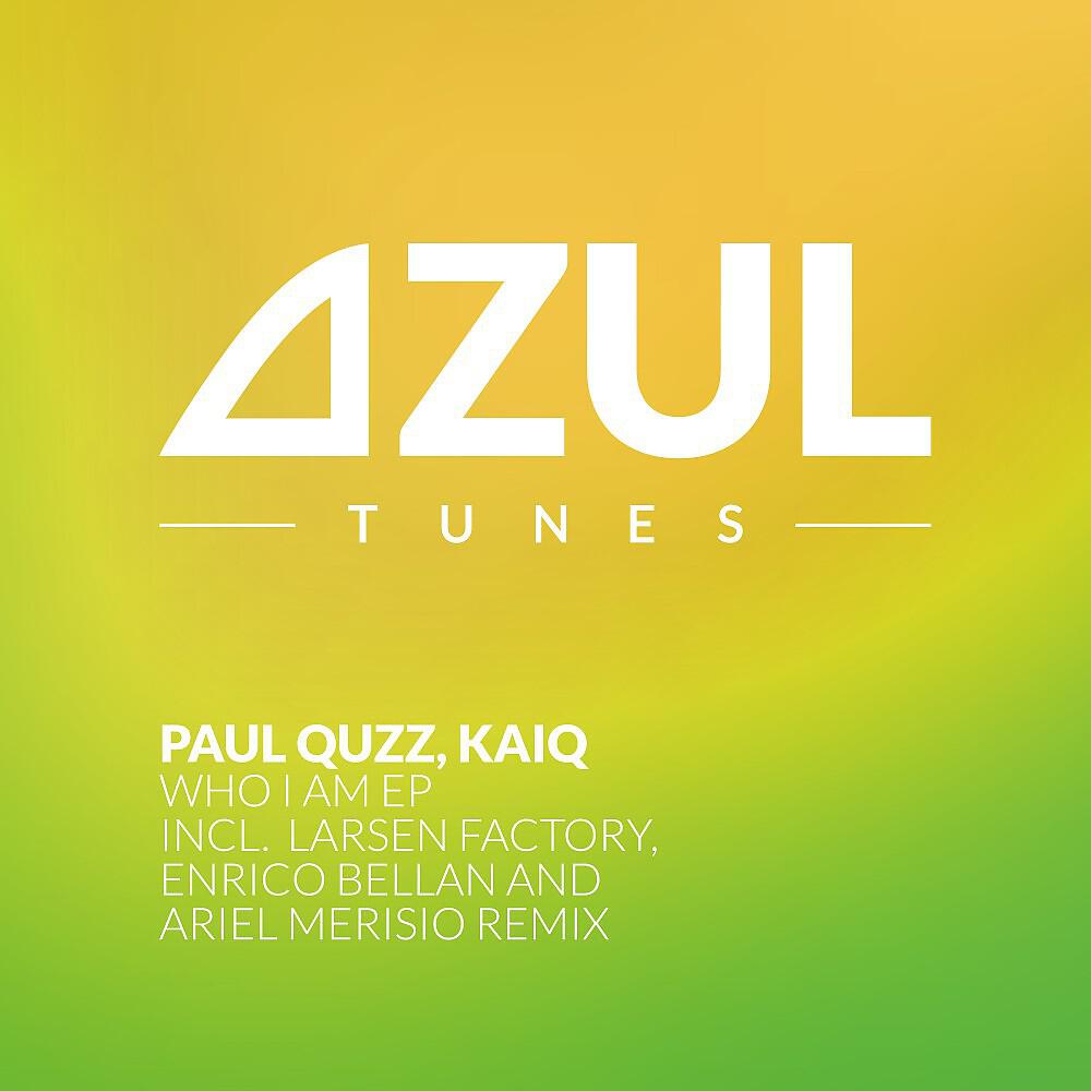 Paul Quzz & Kaiq - Who Am I (Enrico Bellan Remix)