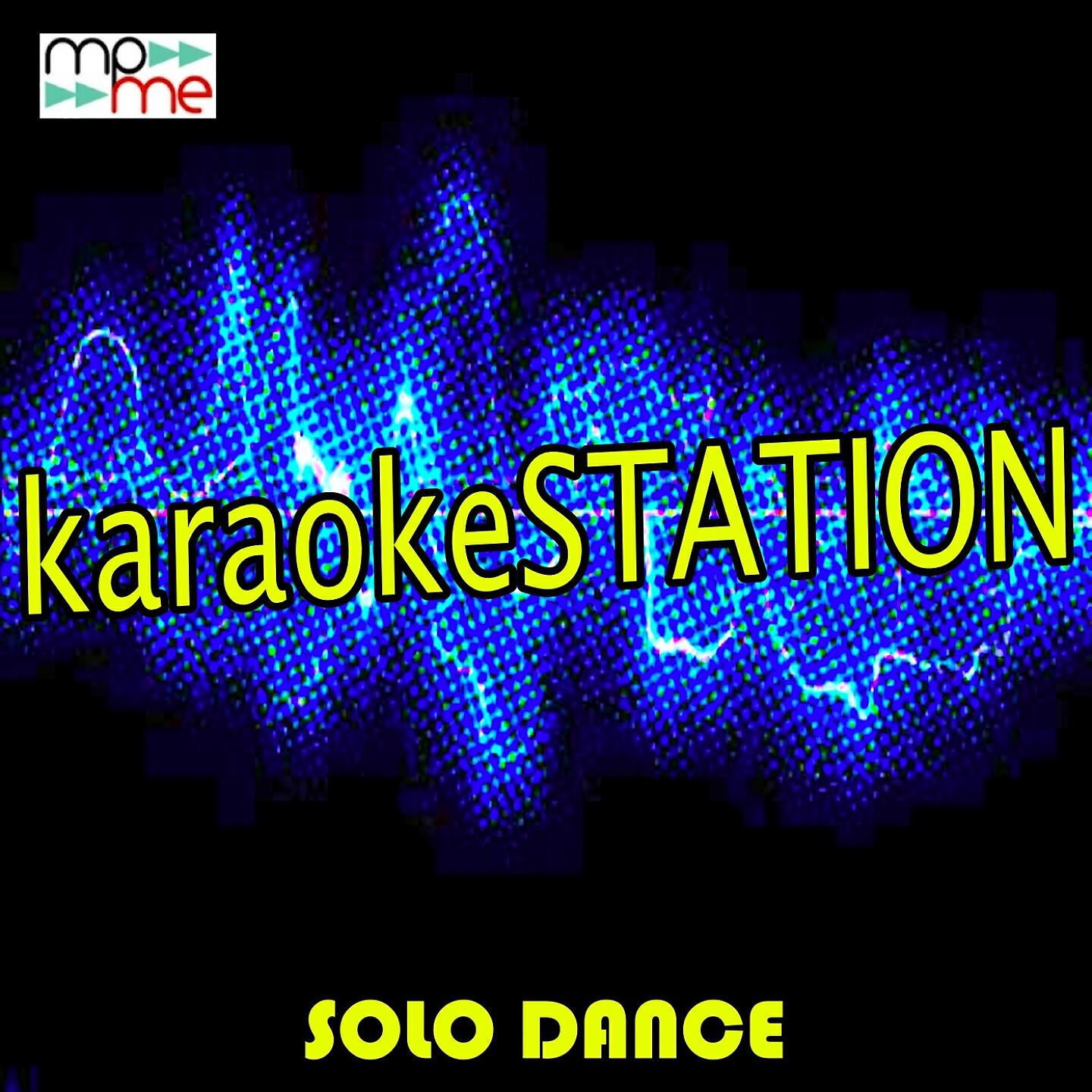 Karaoke Station - Solo Dance (Karaoke Version) (Originally Performed by Martin Jensen)