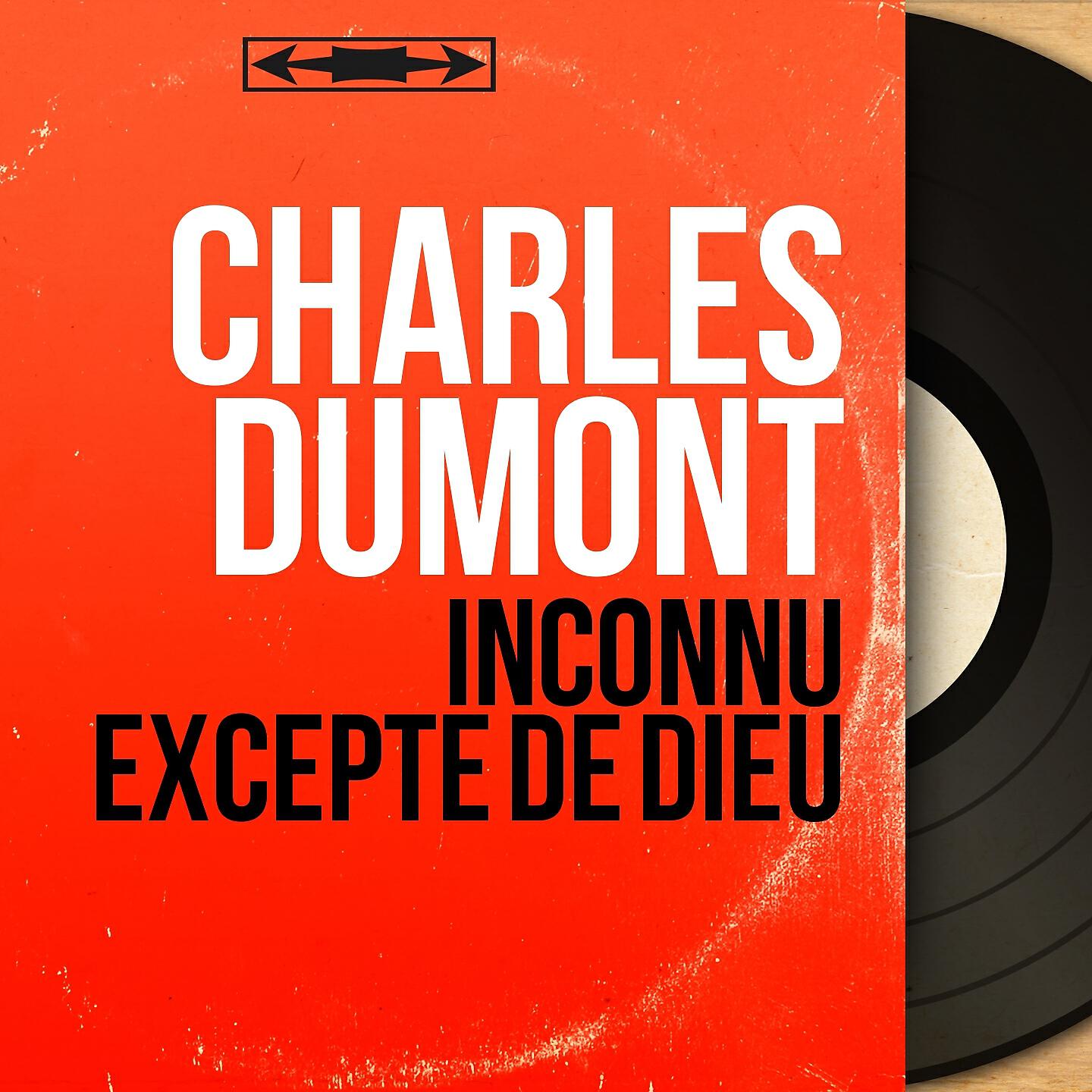 Charles Dumont - Les rues de mon quartier