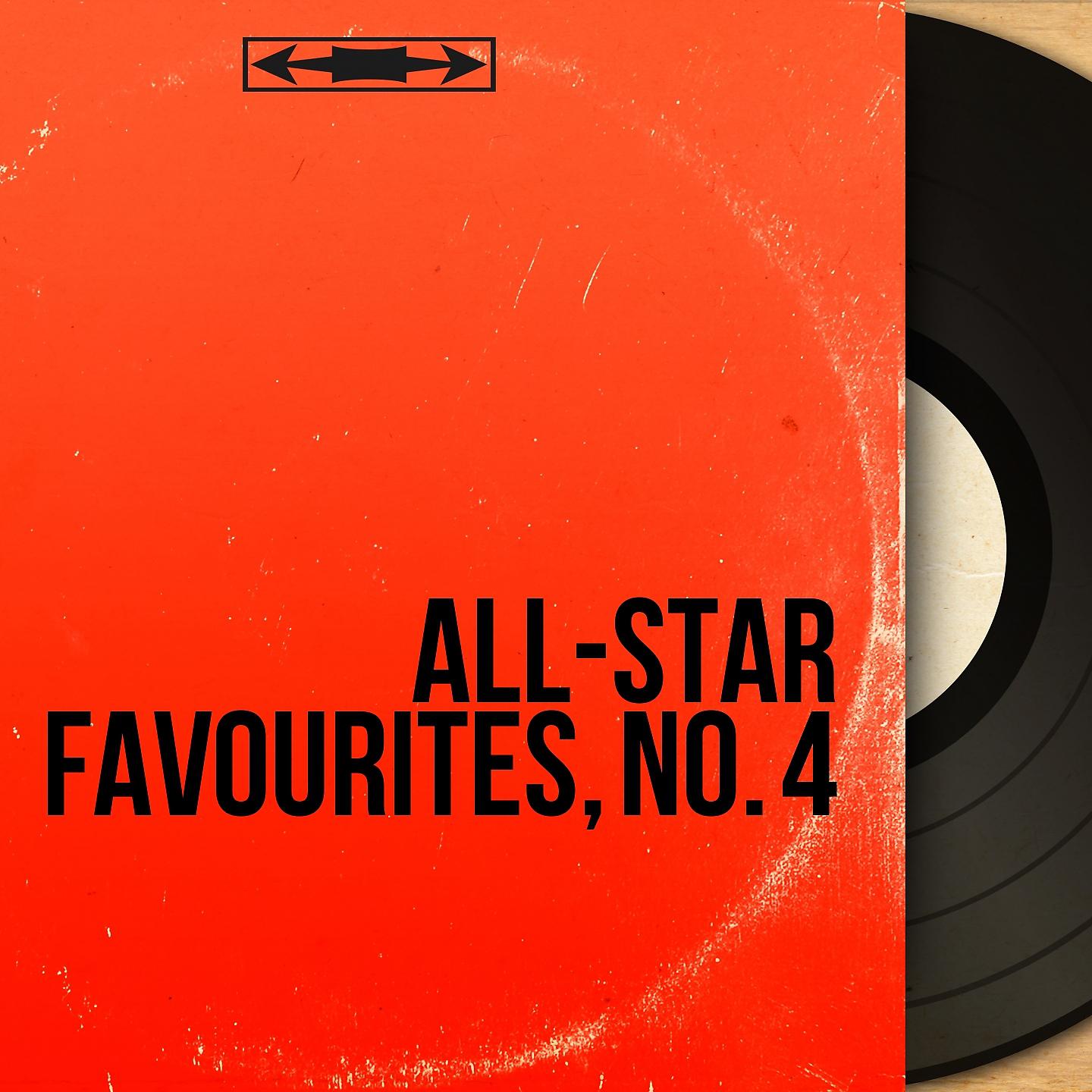 Постер альбома All-Star Favourites, No. 4