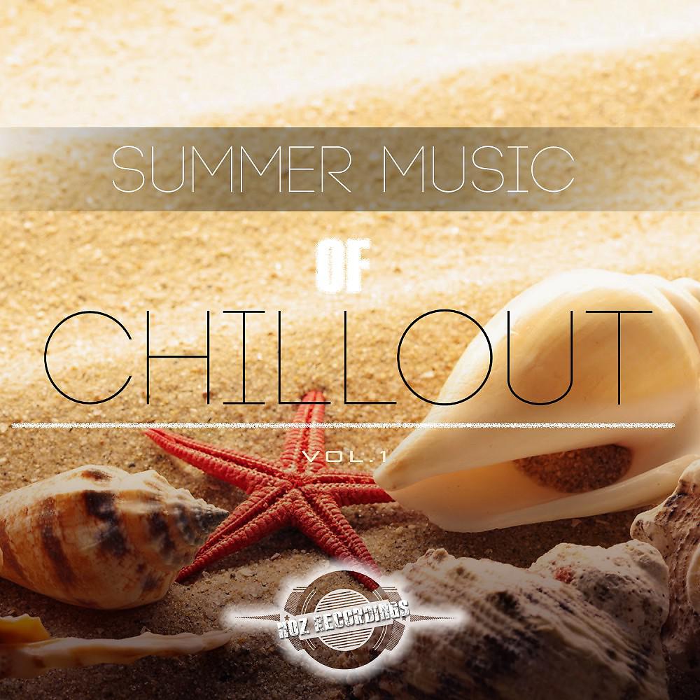 Постер альбома Summer Music of Chillout