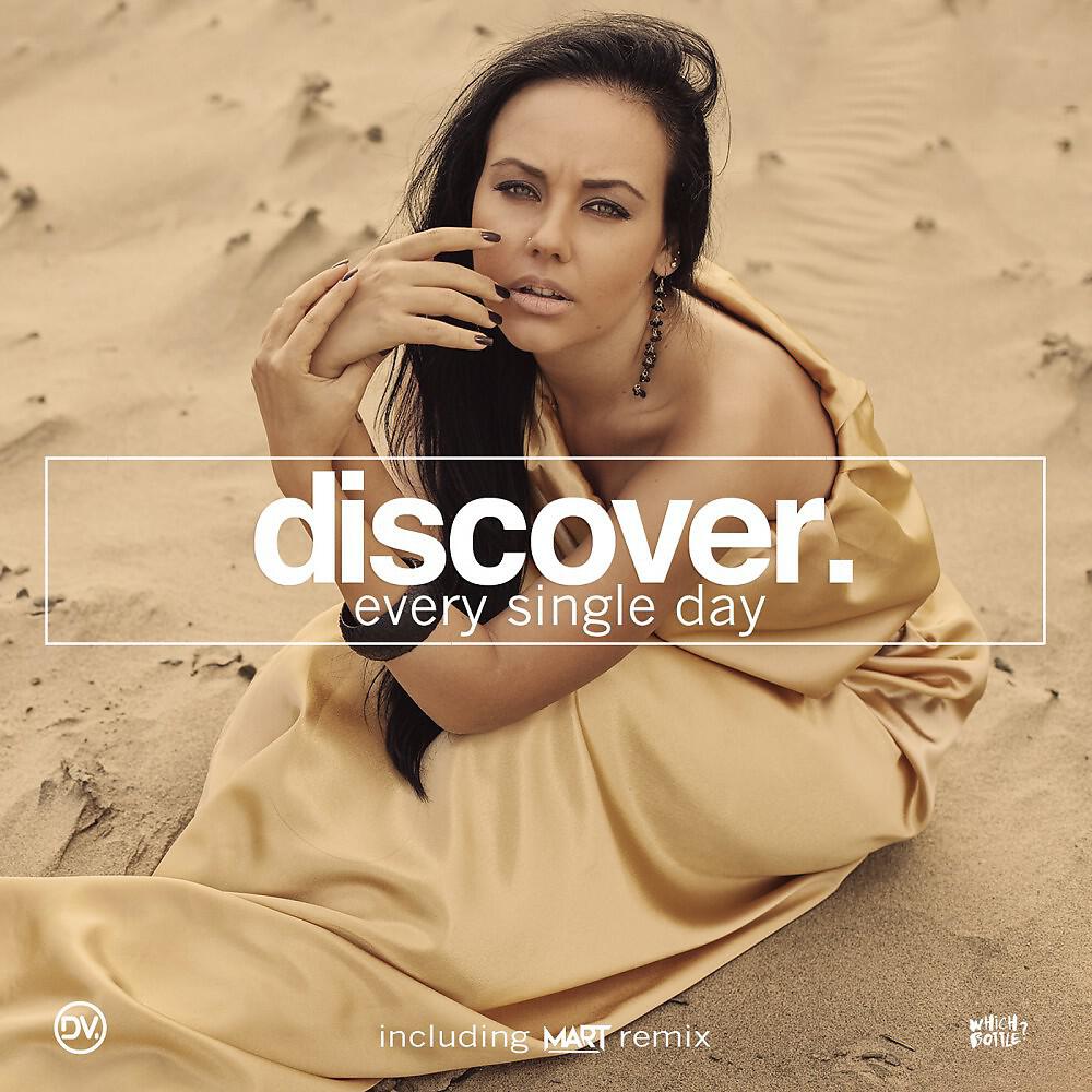 DiscoVer. - Every Single Day (Mart Short Edit)