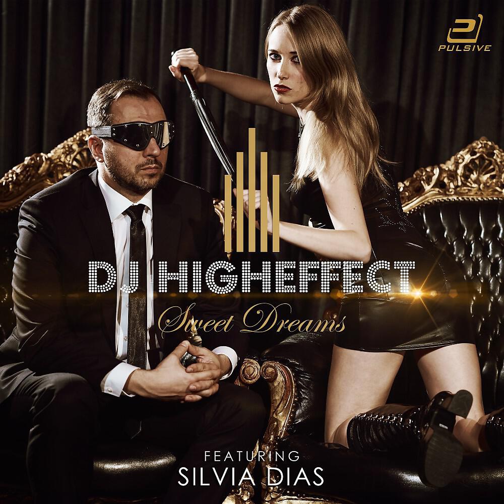 Higheffect - Sweet Dreams