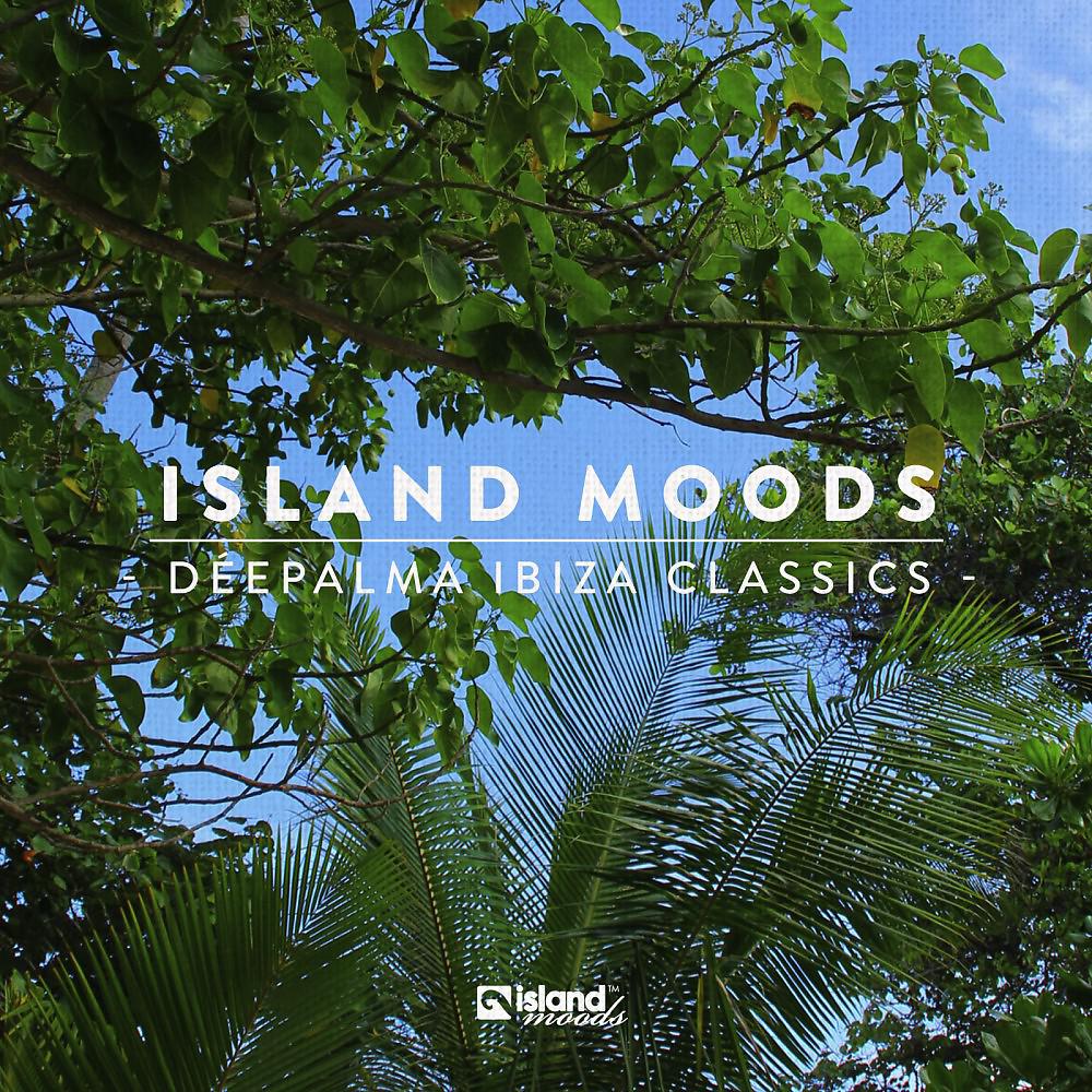 Постер альбома Island Moods (Déepalma Ibiza Classics)