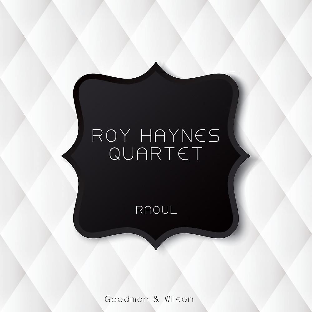 Roy Haynes Quartet - If I Should Lose You (Original Mix)